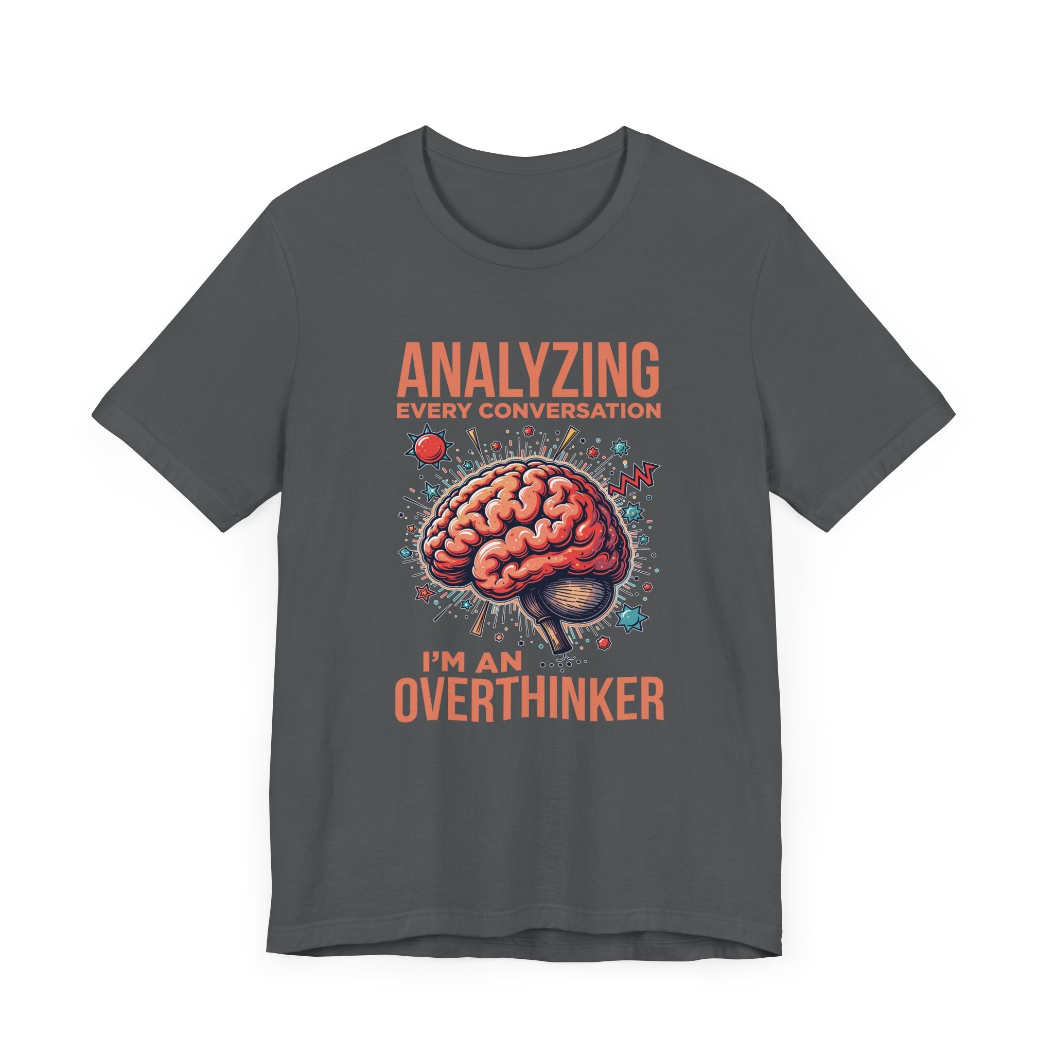 Can’t Talk I’m Busy Overthinking Tee, Mental Spiral Shirt, Anxious Brain Humor Tee, Self Aware Graphic, Relatable Mood Gift