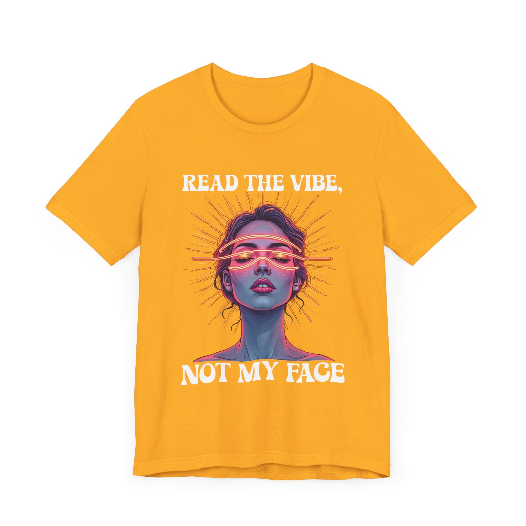 Read the Mind, Not My Face – Inviting to Look Deeper than What’s Visible Graphic T-Shirt