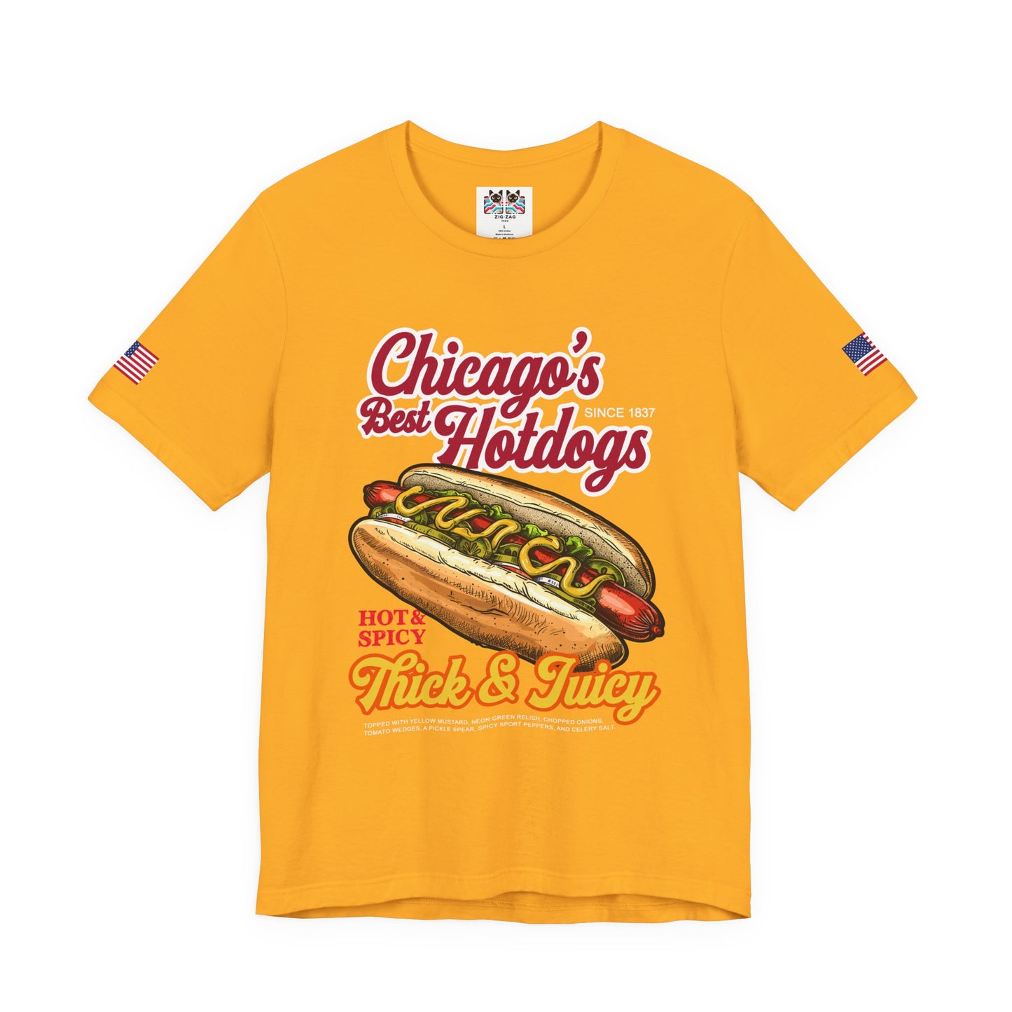 Chicago Best Hotdogs T-Shirt - Hot Dog Thick Juicy Since 1837 Food Humor Tee