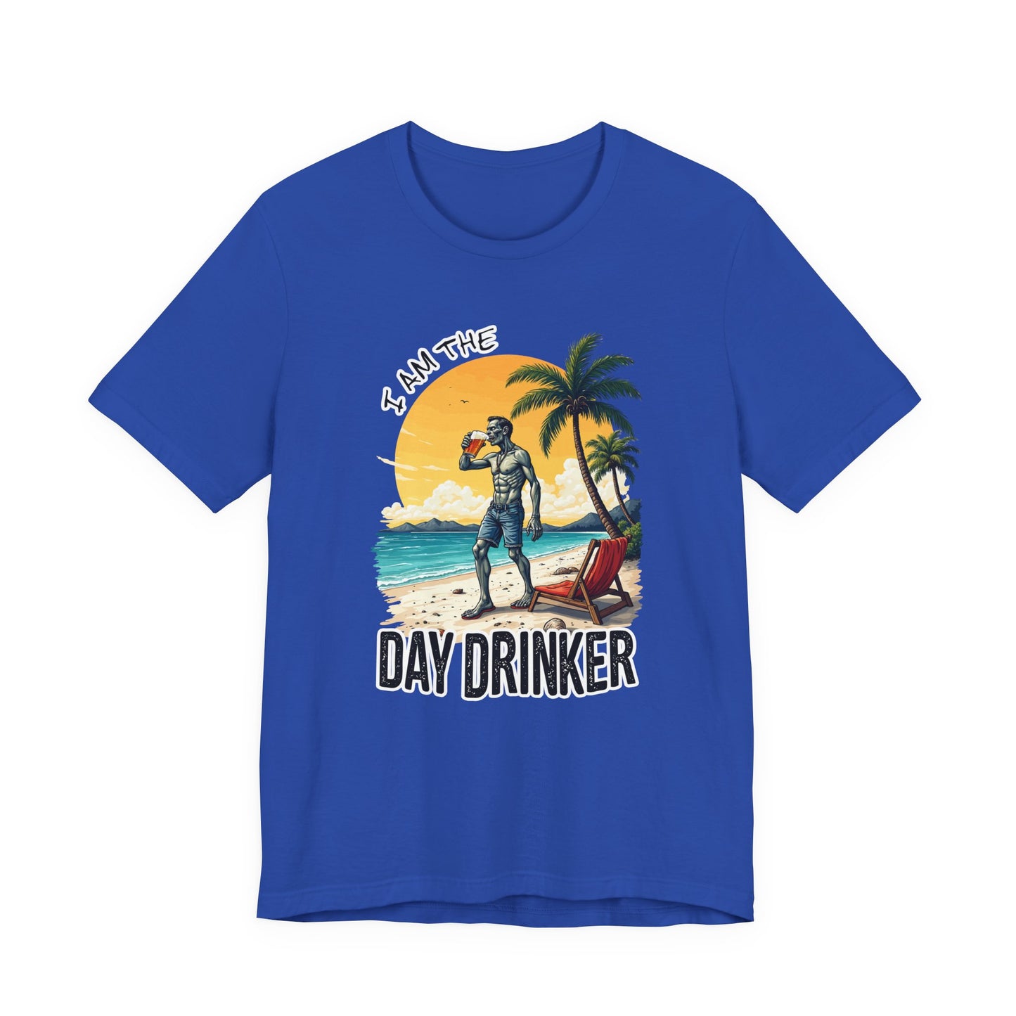 I am the Day Drinker Tshirt Zombie Beach Man with Beer, Shorts, Flip Flop & Reclining Chair