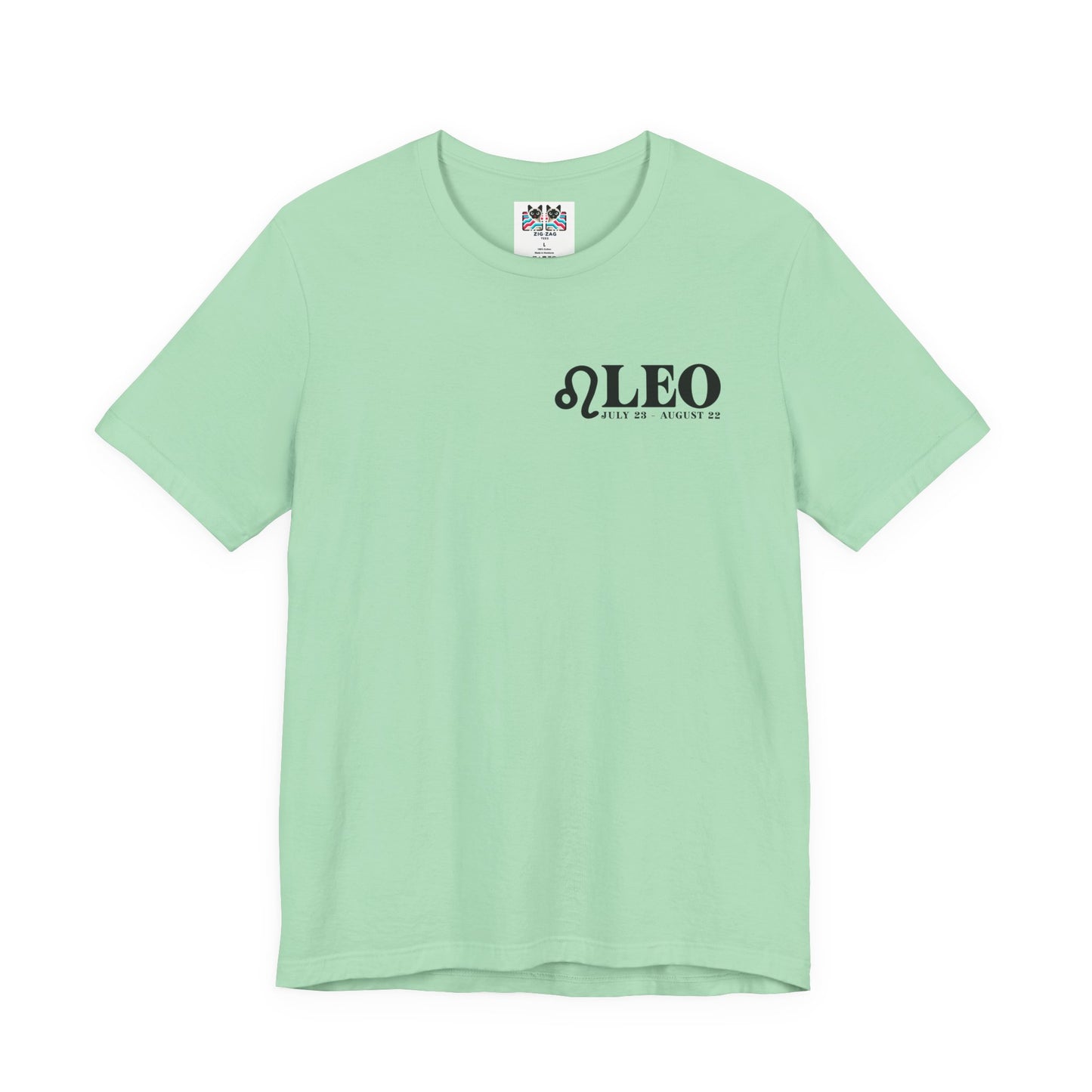 Leo Zodiac T-Shirt – Keep Your Face Always Towards the Sunshine Fire Element