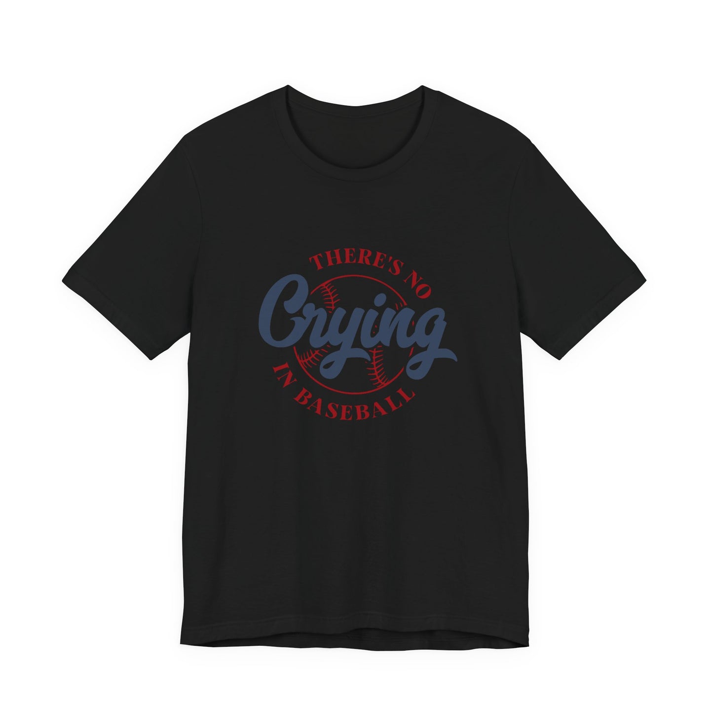 Baseball tshirt -Theres No Crying In Baseball Tshirt Large Baseball Outline with Crying Text Humor