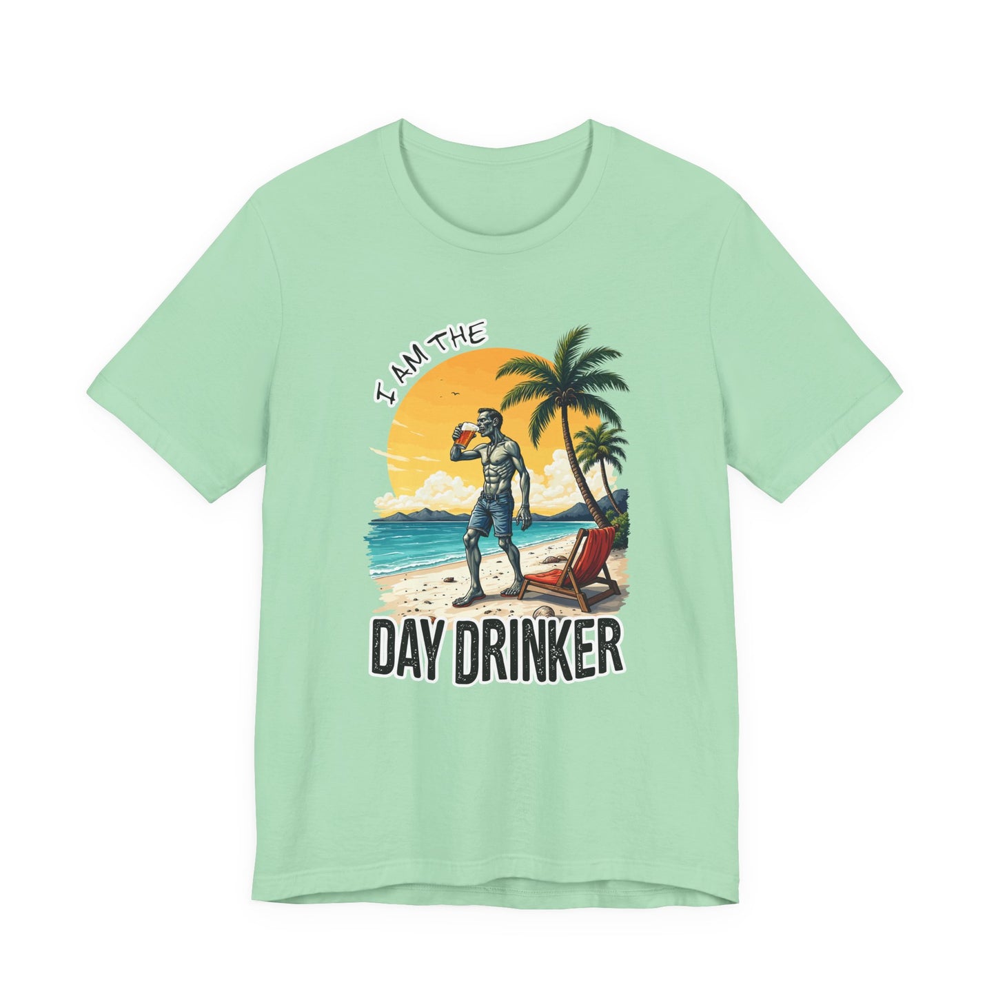 I am the Day Drinker Tshirt Zombie Beach Man with Beer, Shorts, Flip Flop & Reclining Chair