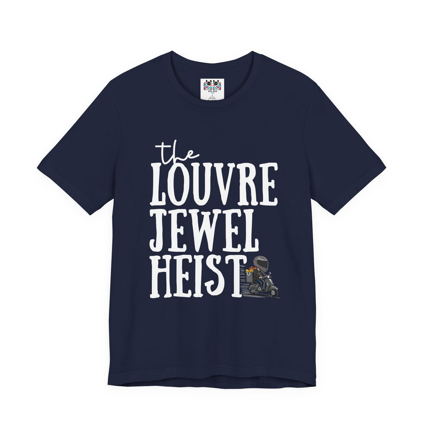 The Louvre Jewel Heist – Paris Heist Humor [White Text] T-Shirt
