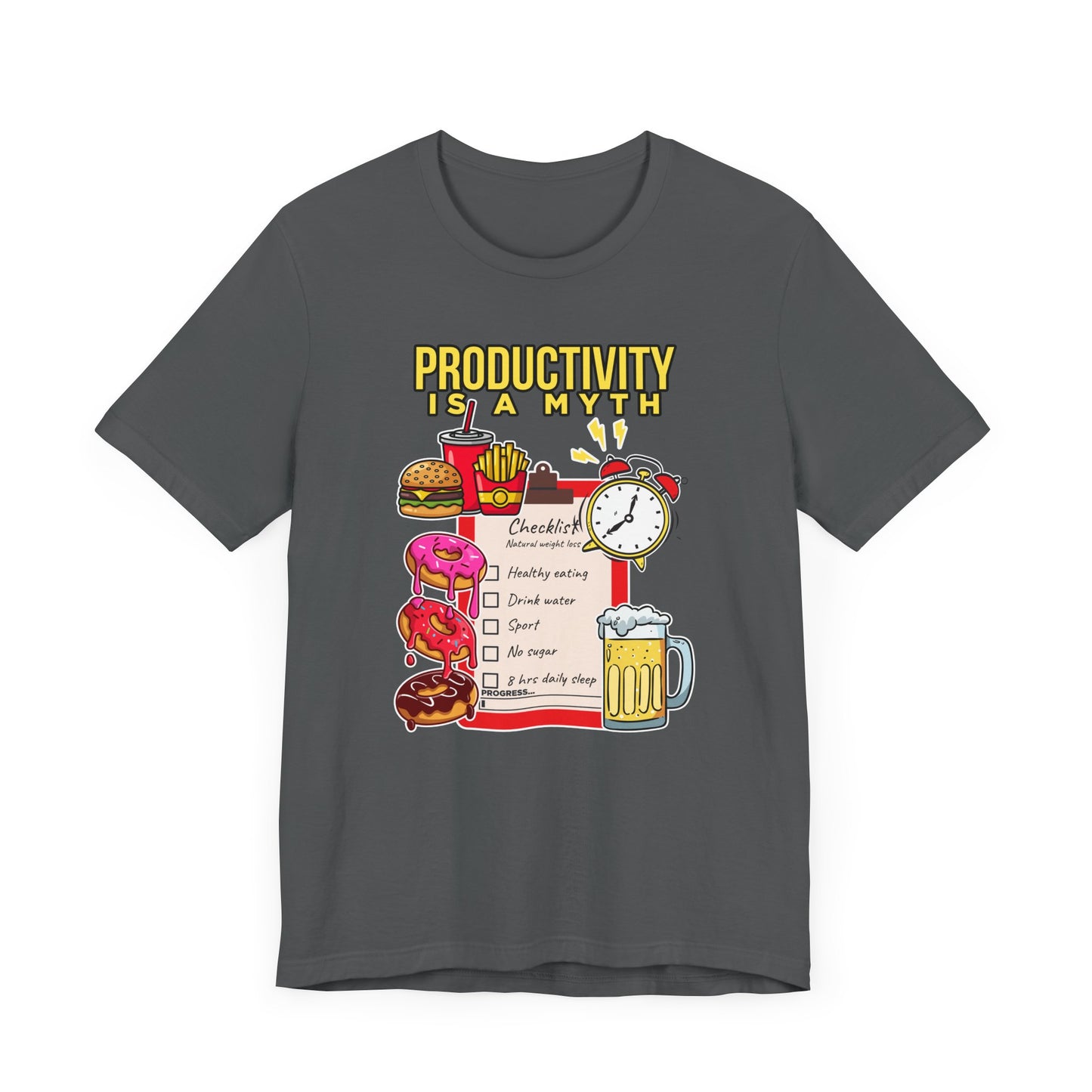 Productivity is a Myth Tee, Anti Hustle Culture Shirt, Lazy Life Graphic, Satirical Work Message Top, Modern Mindset Gift