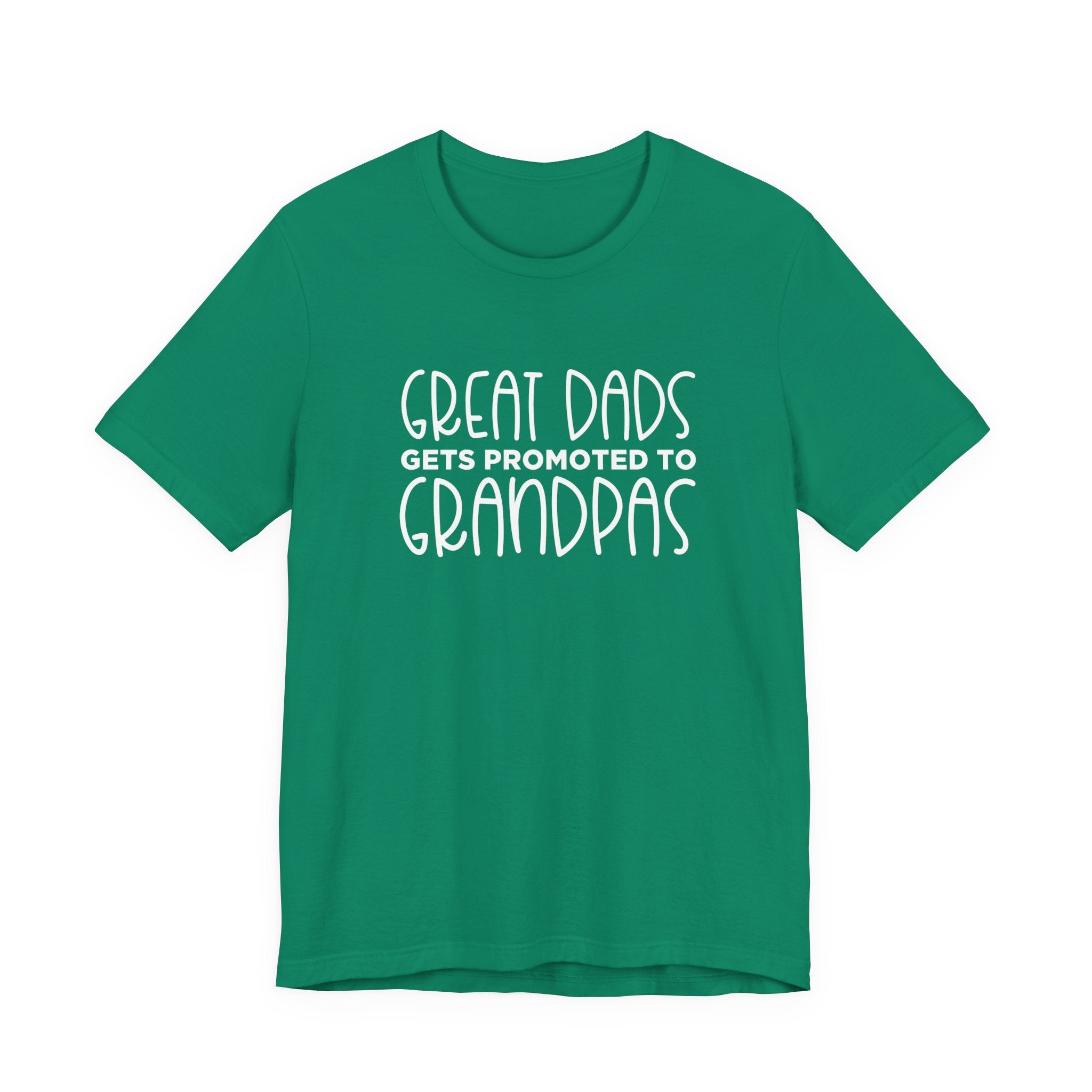 Great Dads Get Promoted to Grandpas T-Shirt – Proud Grandpa Promotion Tee