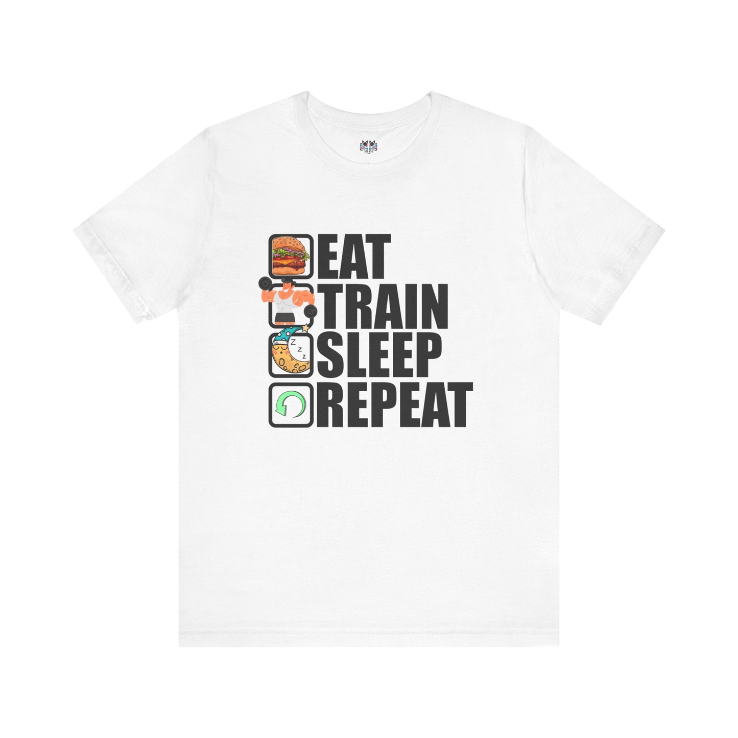 Eat Train Sleep Repeat Fitness Gym Motivation Lifestyle T-Shirt