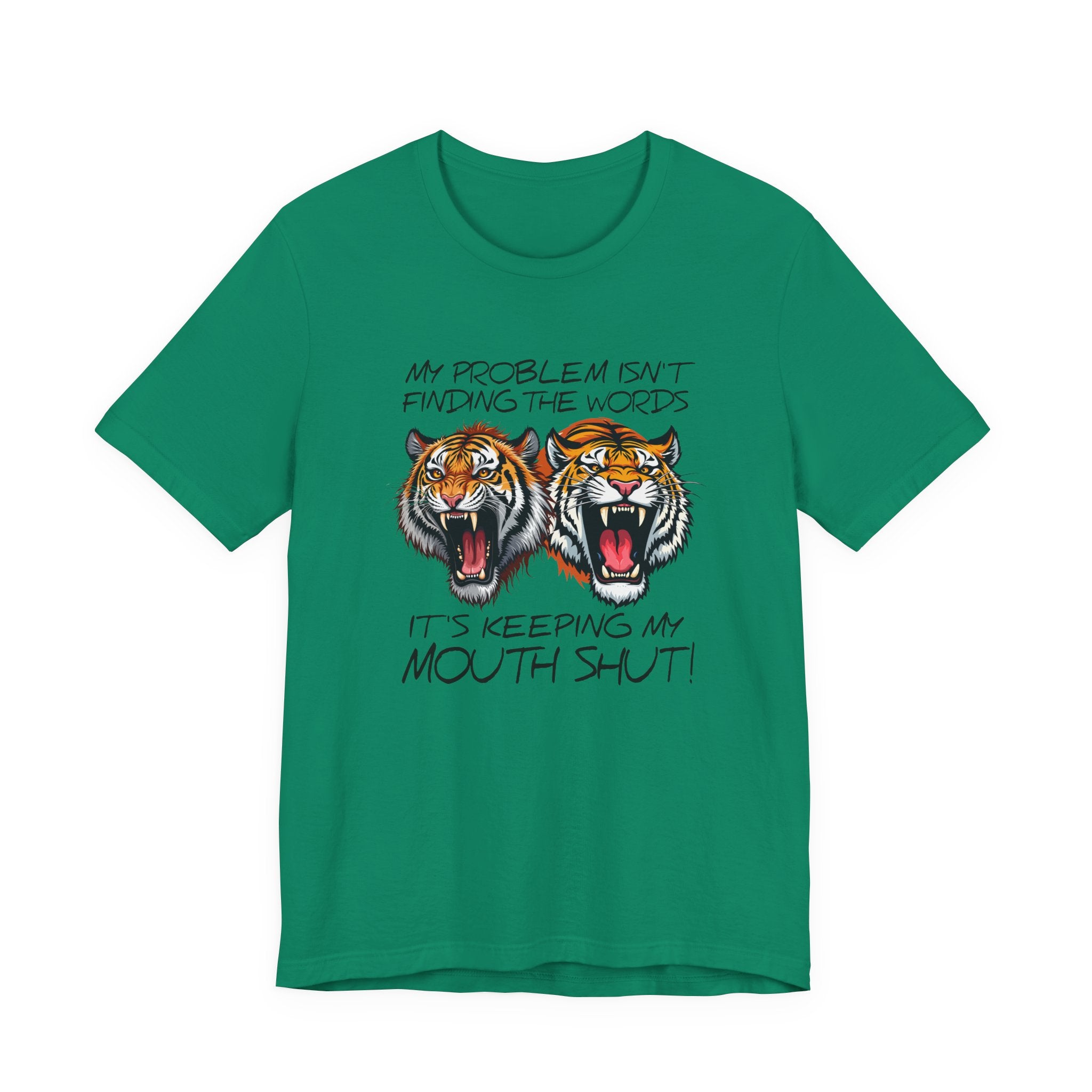My Problems T-Shirt Featuring Two Roaring Tigers with Bold Text