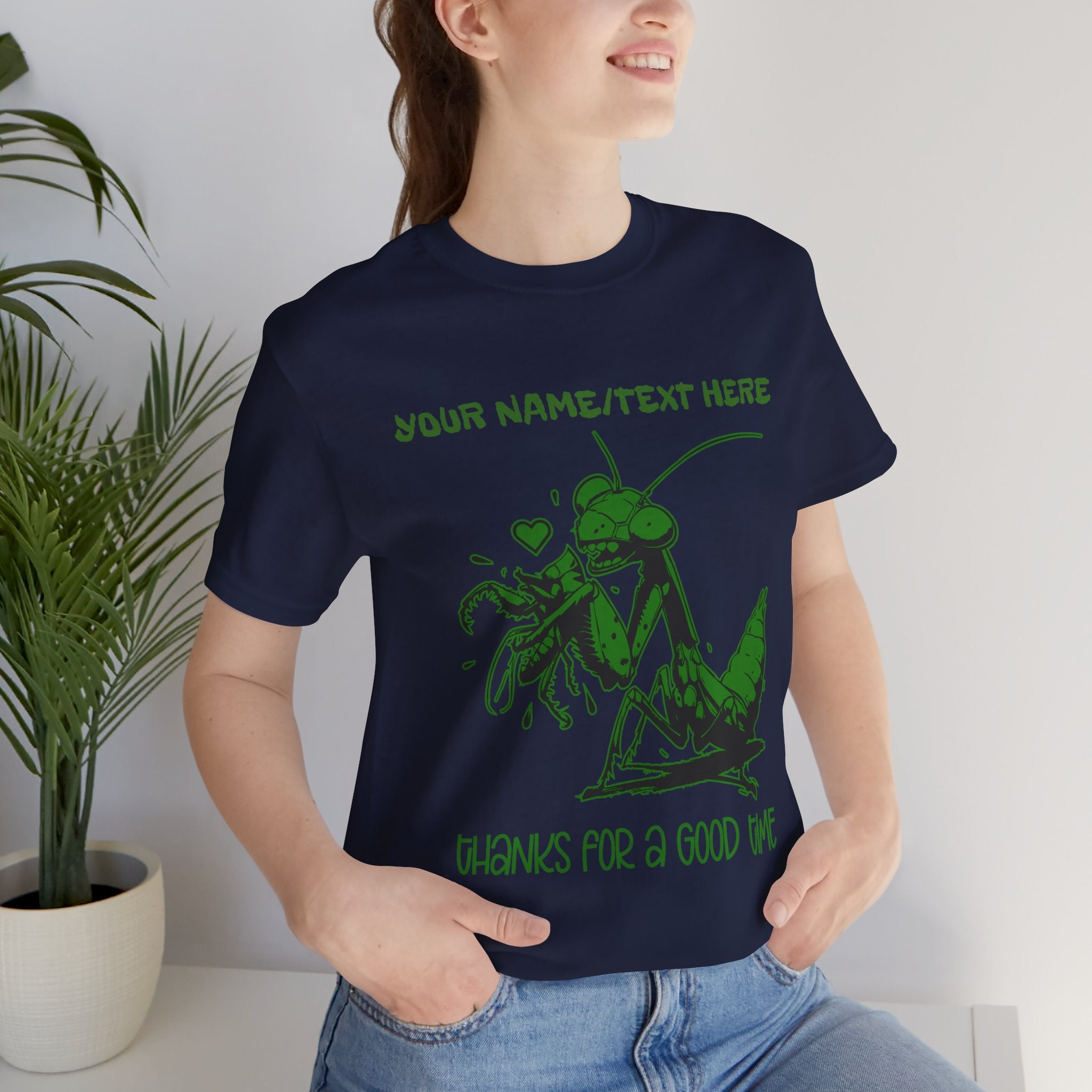 Custom T-Shirt - Thanks for a Good Time T-Shirt – Playful Grasshopper Eating Male Graphic Tee