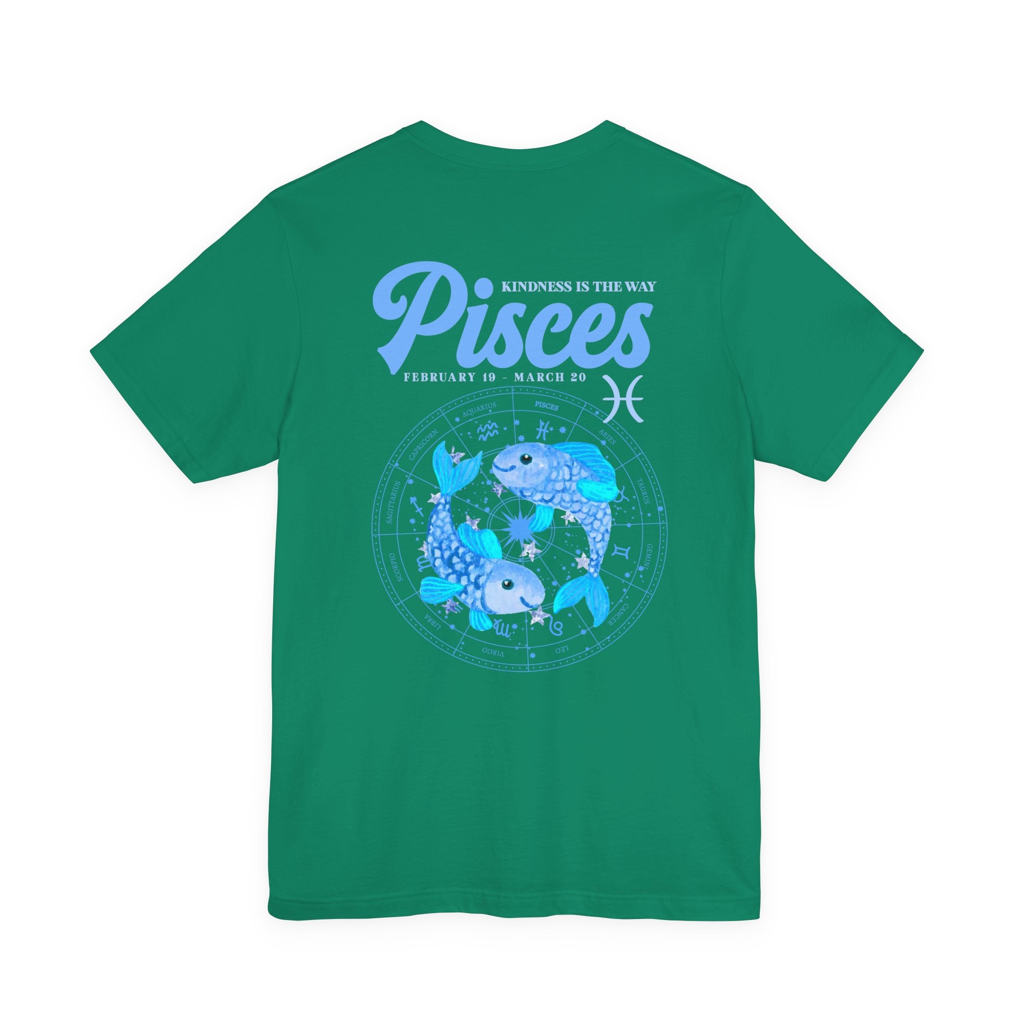Pisces Kindness Is the Way T-Shirt – Zodiac Wheel Edition