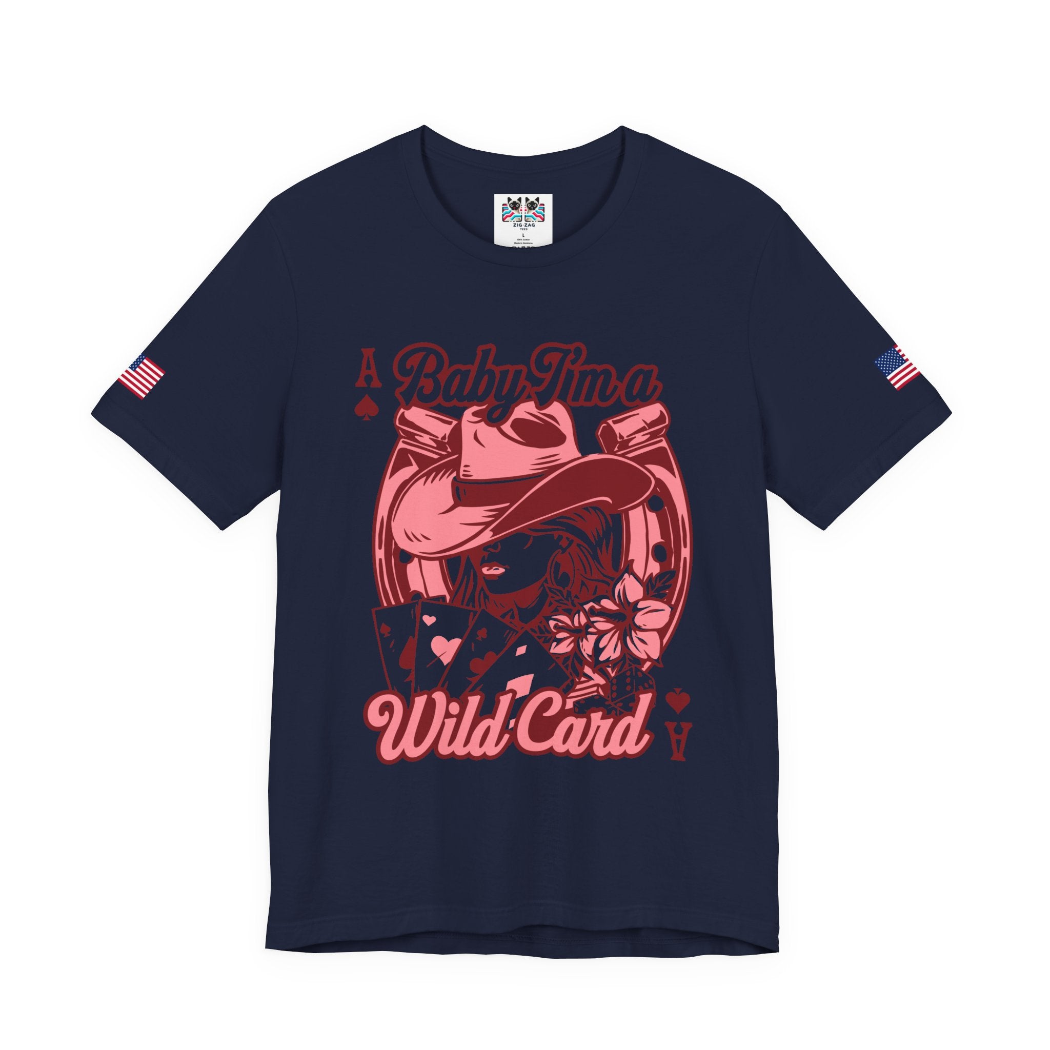 Baby I'm a Wild Card T-Shirt – Western Cowgirl Ace Playing Card Casino Tee