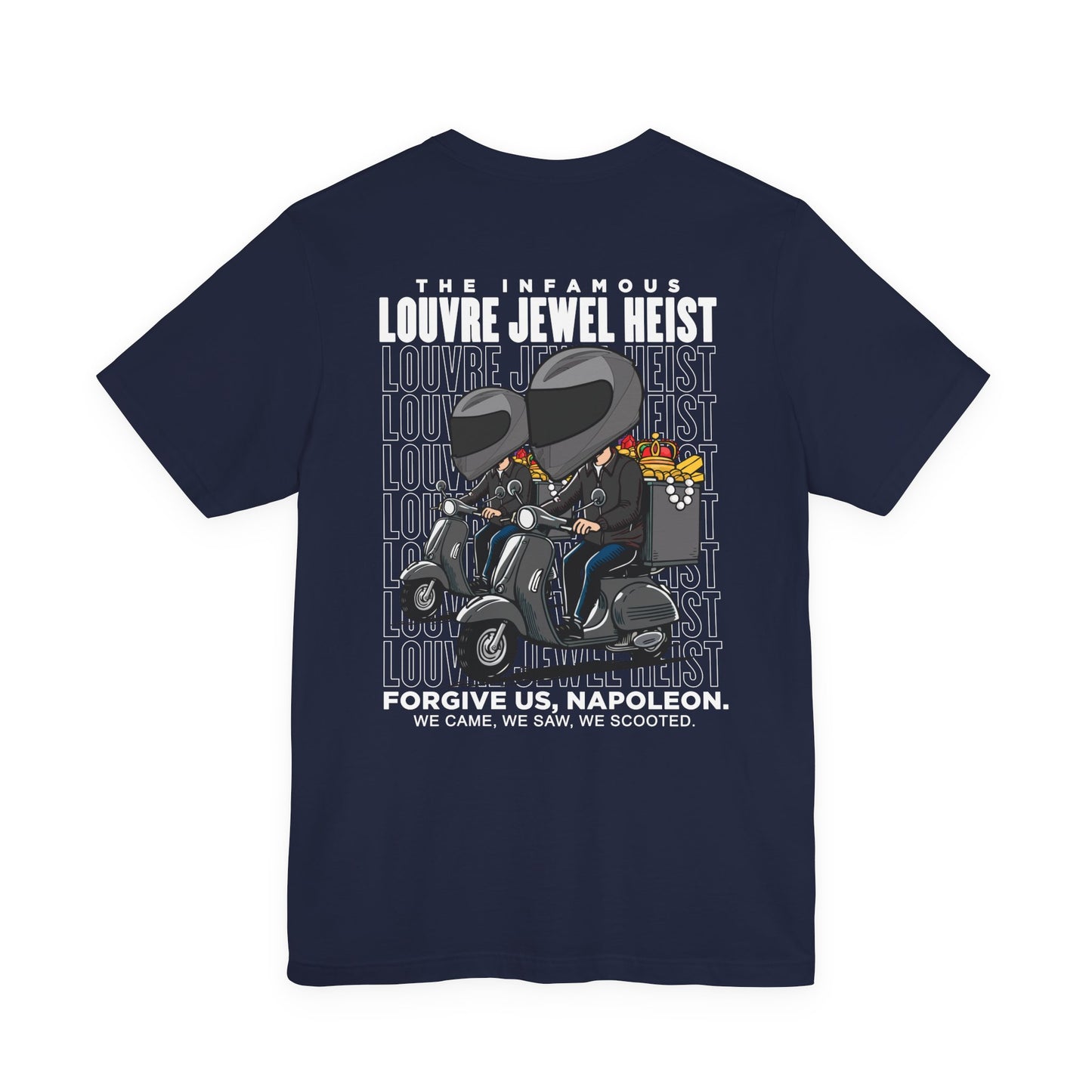 The 7 Minutes Louvre Jewel Heist – Napoleon’s Paris Getaway Tee