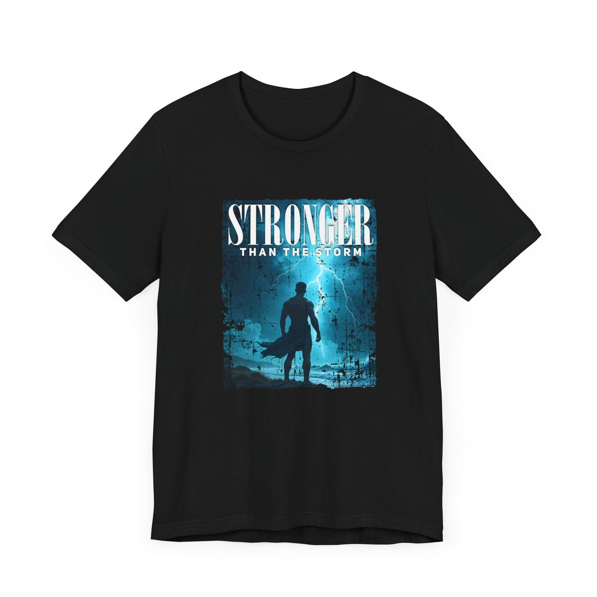 Stronger than the Storm Tee, Mental Strength Shirt, Resilience Affirmation Tee, Encouragement Graphic Top, Tough Times Gift