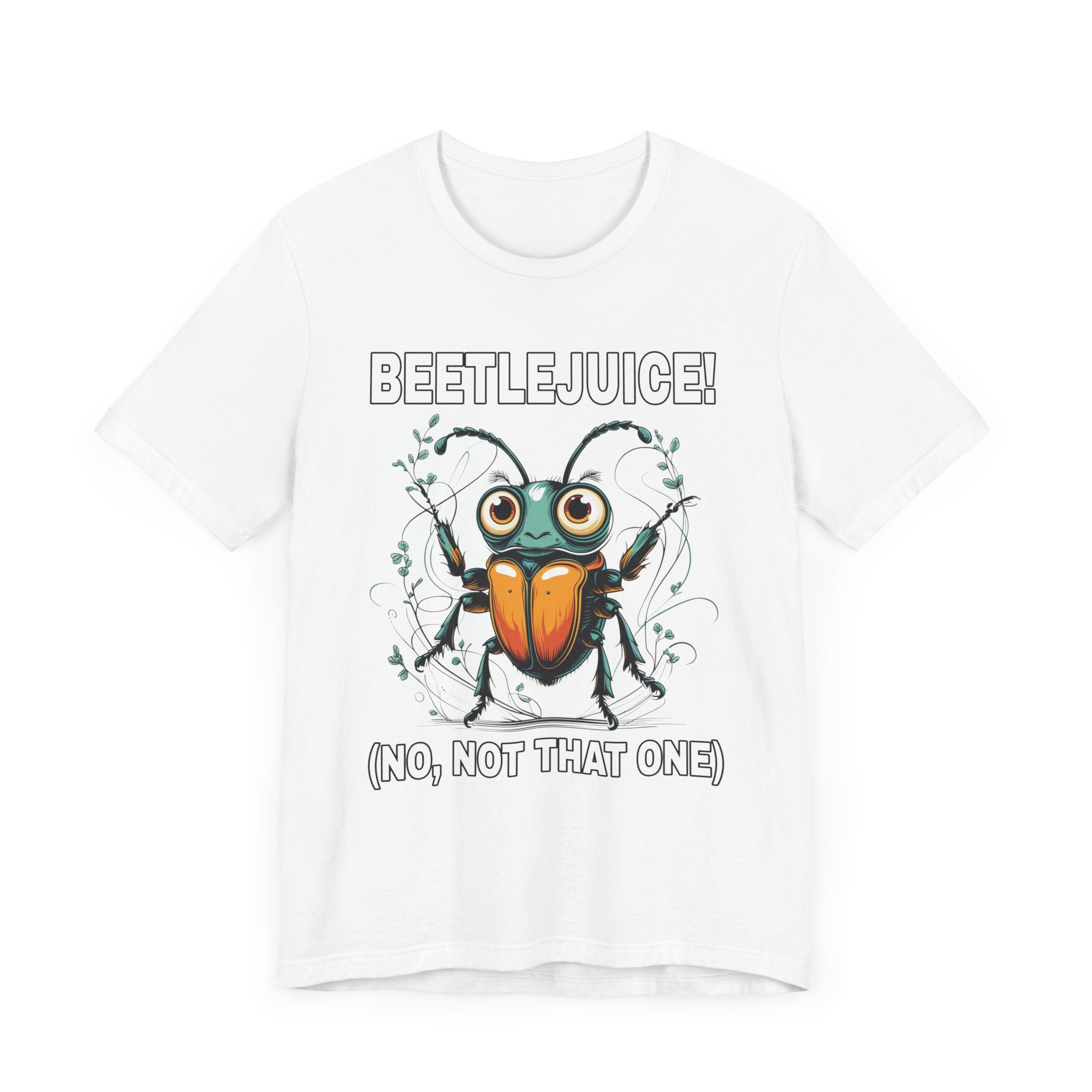 Beetlejuice! No, Not That One – Shocked Beetle Funny Graphic T-Shirt