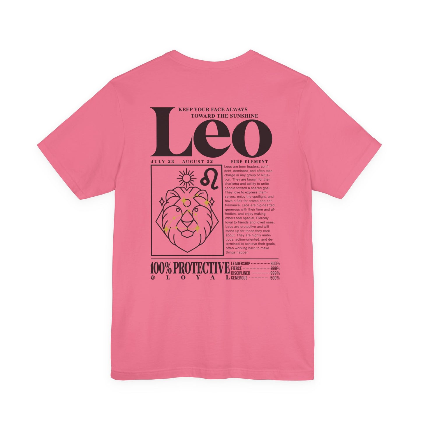 Leo Zodiac T-Shirt – Keep Your Face Always Towards the Sunshine Fire Element