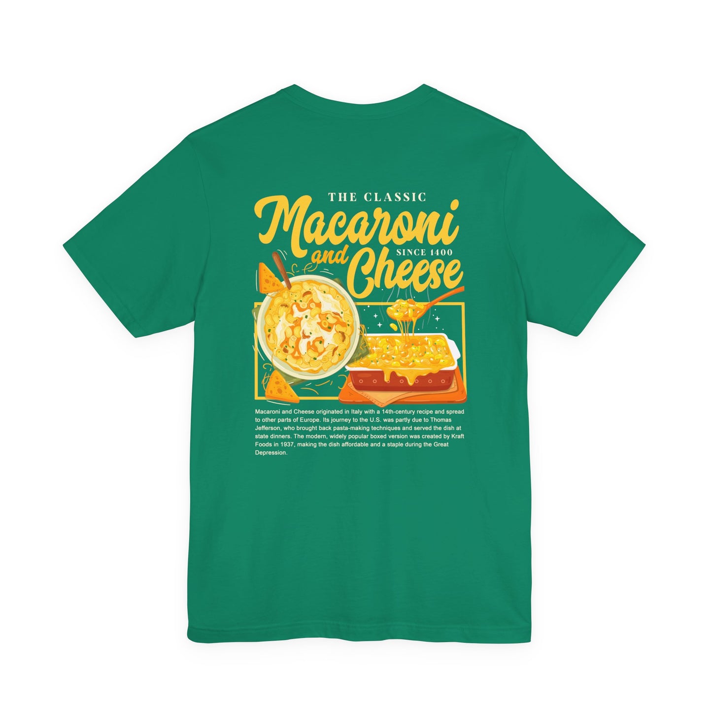 The Classic Macaroni and Cheese Tshirt – Since 1400