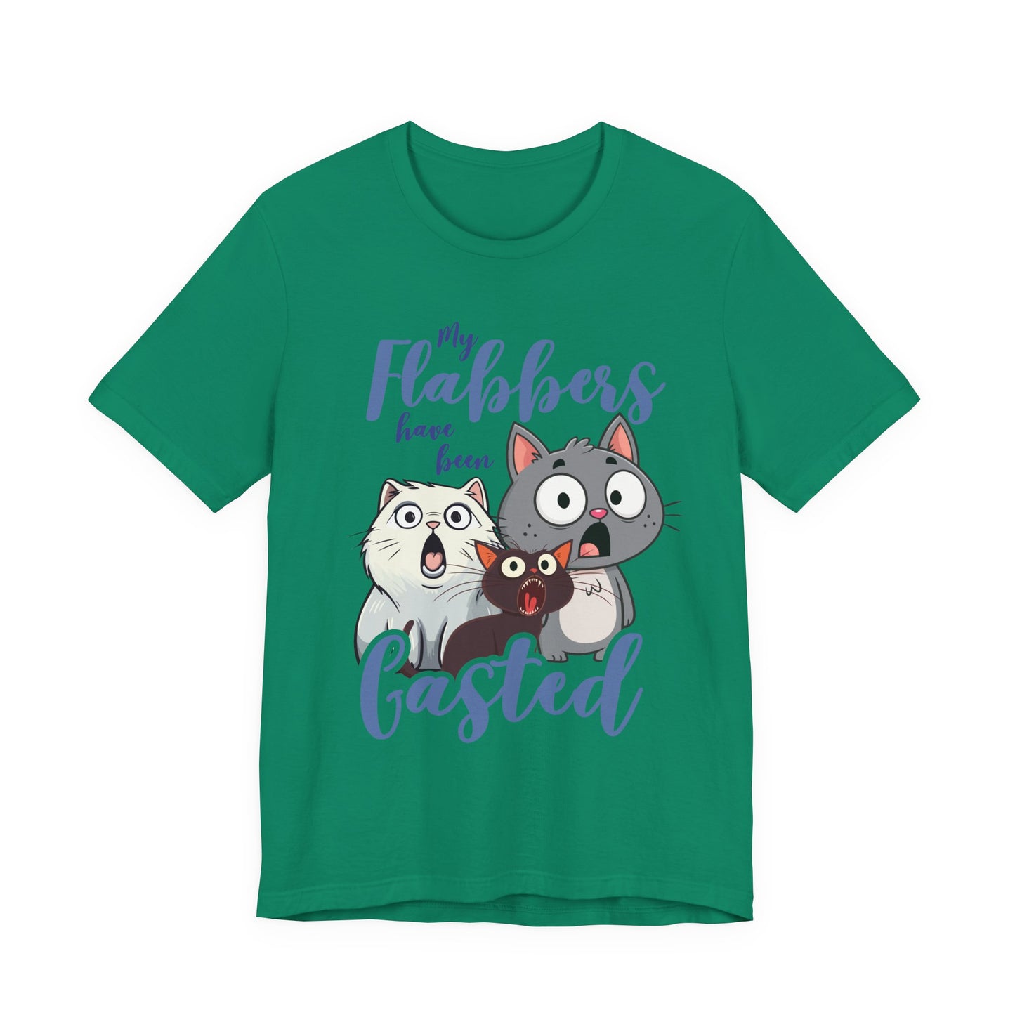 My Flabbers Have Been Gasted T-Shirt – Surprised Cats Funny Graphic