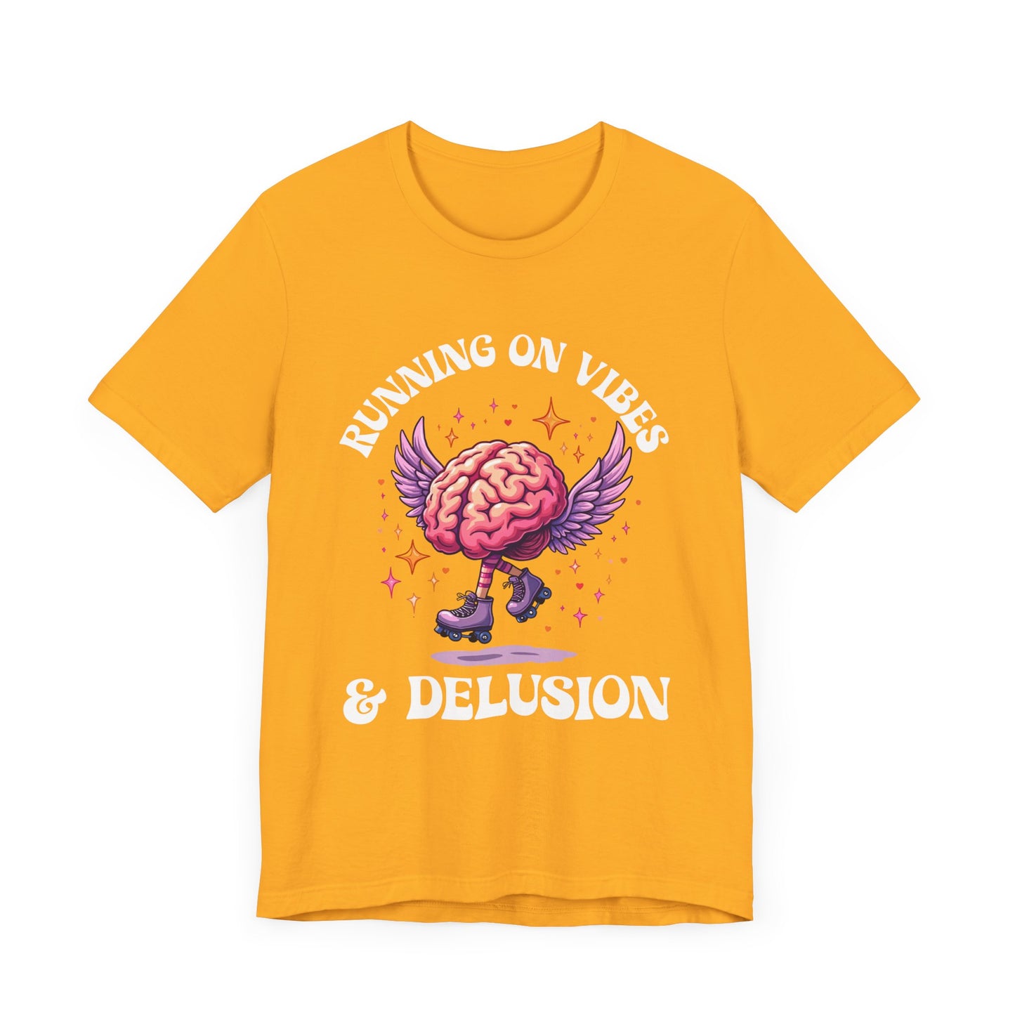Running on Vibes and Delusion – Navigates the World with a mix of Optimism and Daydreams T-Shirt