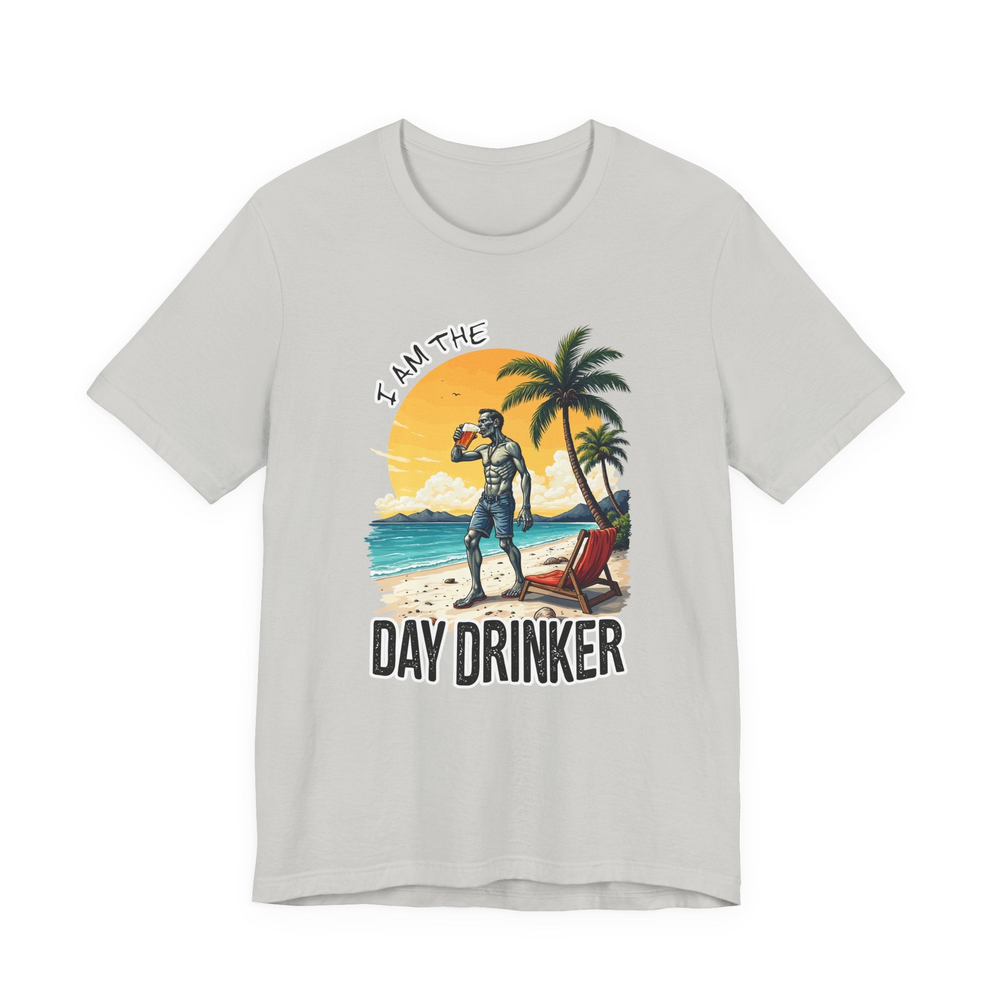 I am the Day Drinker Tshirt Zombie Beach Man with Beer, Shorts, Flip Flop & Reclining Chair