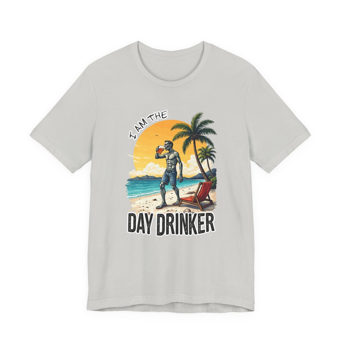 I am the Day Drinker Tshirt Zombie Beach Man with Beer, Shorts, Flip Flop & Reclining Chair