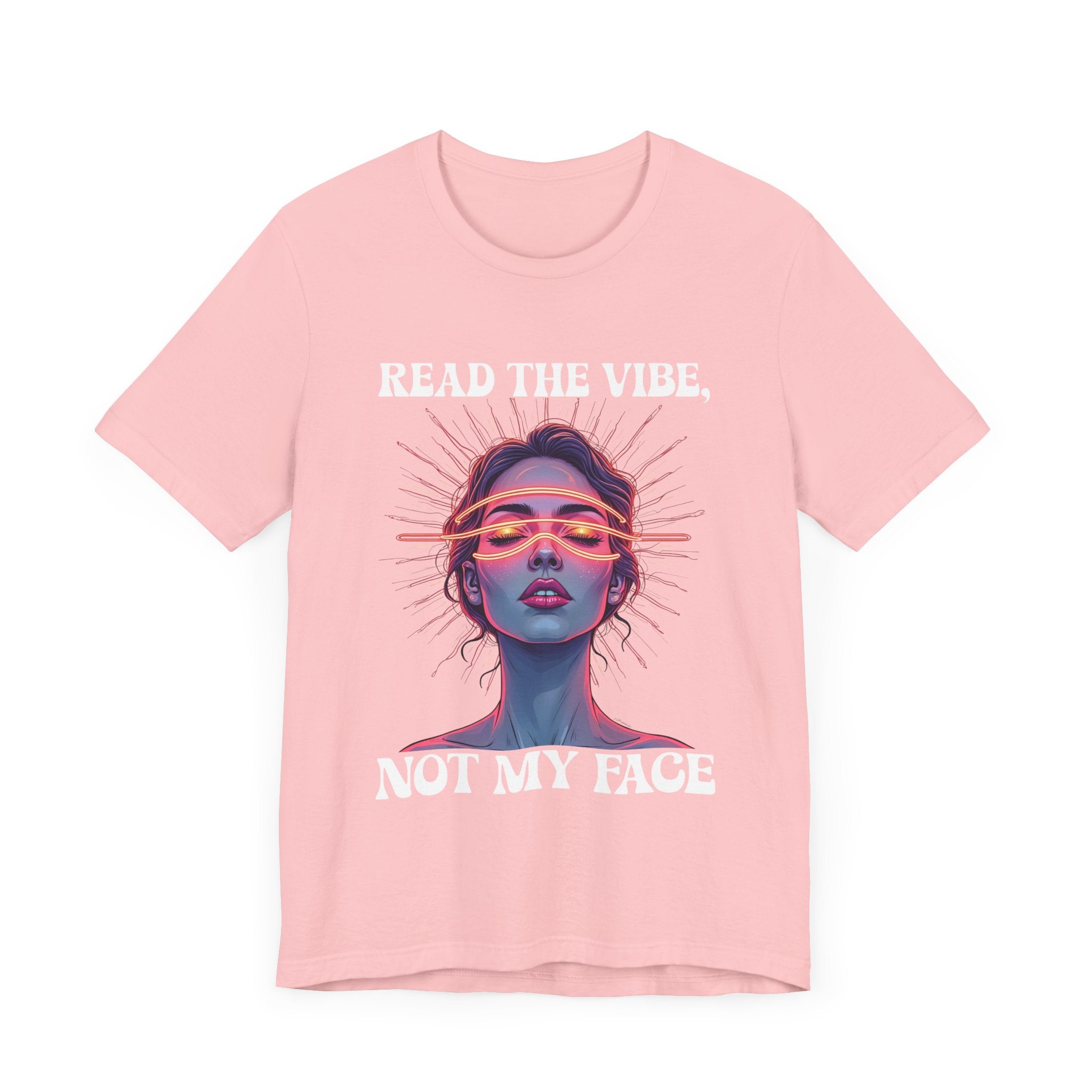 Read the Mind, Not My Face – Inviting to Look Deeper than What’s Visible Graphic T-Shirt