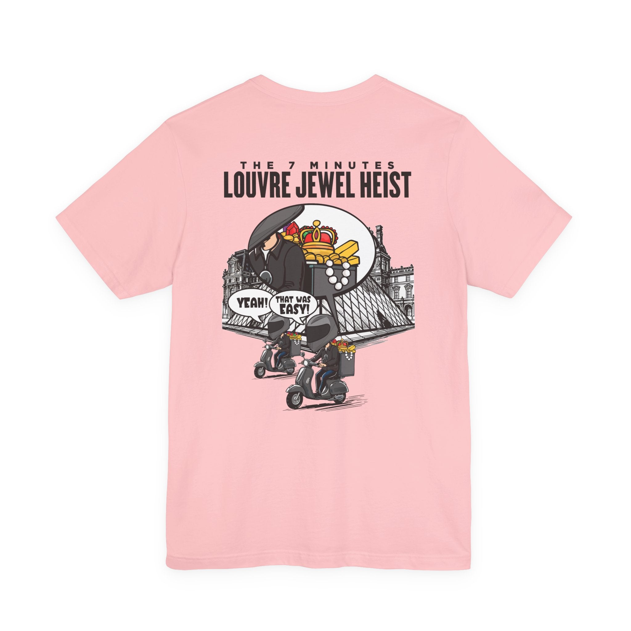 The 7 Minutes Louvre Jewel Heist – Sacrebleu! Paris Museum Caper T-Shirt
