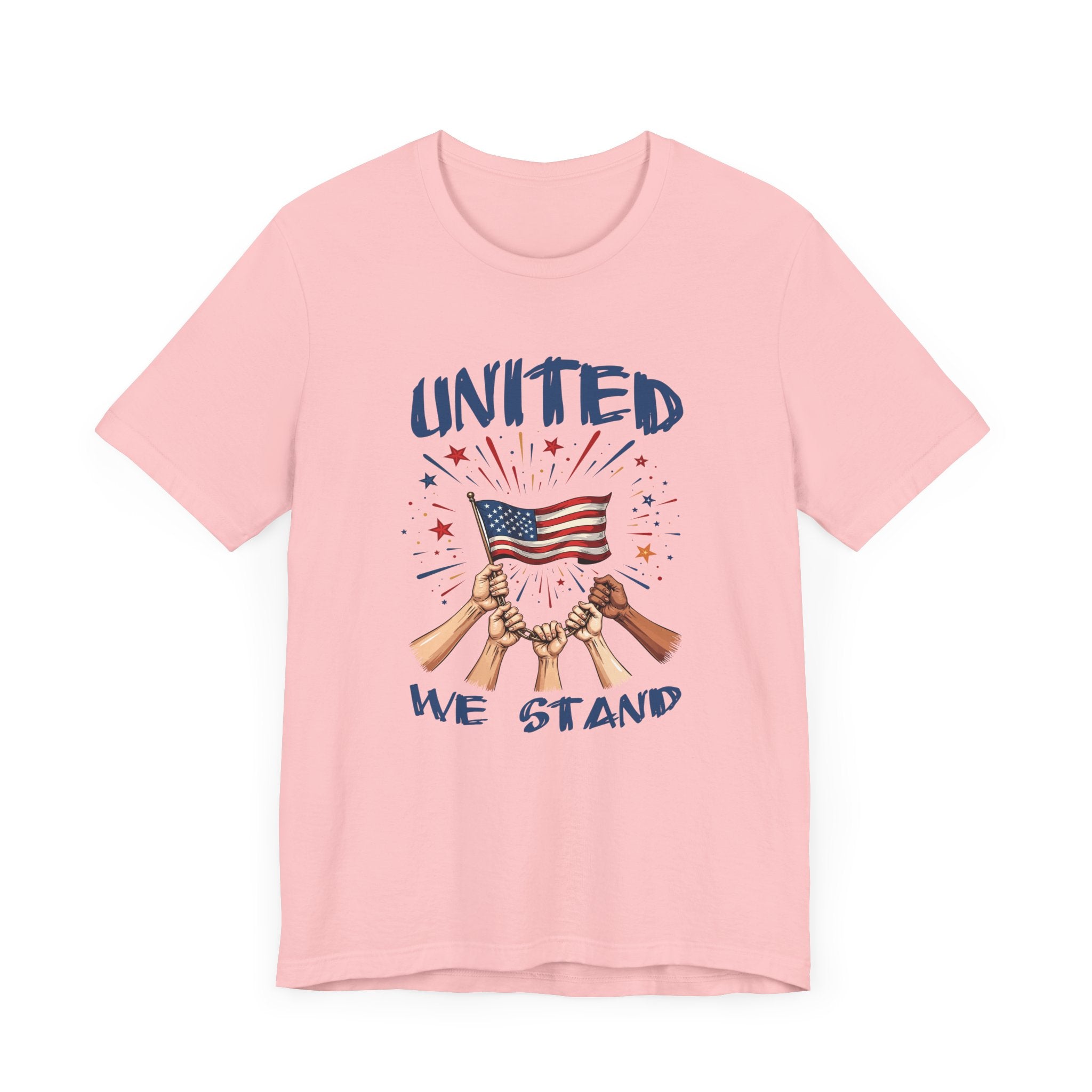 United We Stand Shirt Patriotic Unity Tee for People Who Value Freedom Justice and Standing Together in Strength and Equality