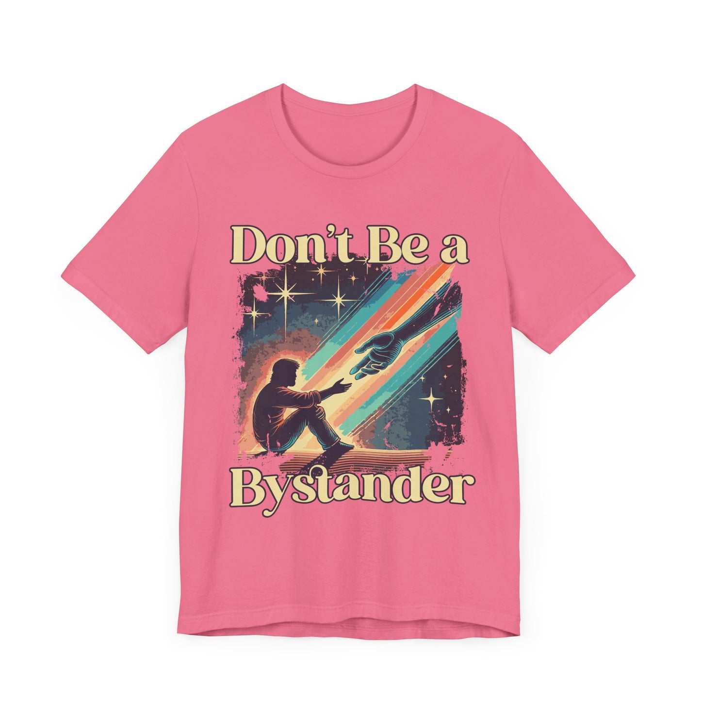 Don’t Be A Bystander Shirt, Speak Up Graphic Tee, Anti Bullying Empowerment T Shirt, Courageous Message Apparel, Social Impact Shirt
