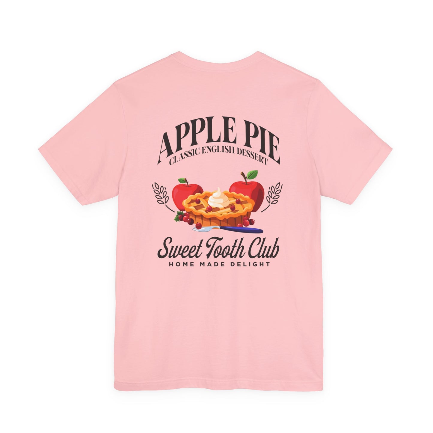 Apple Pie Sweet Tooth Club Tshirt – Homemade Delight