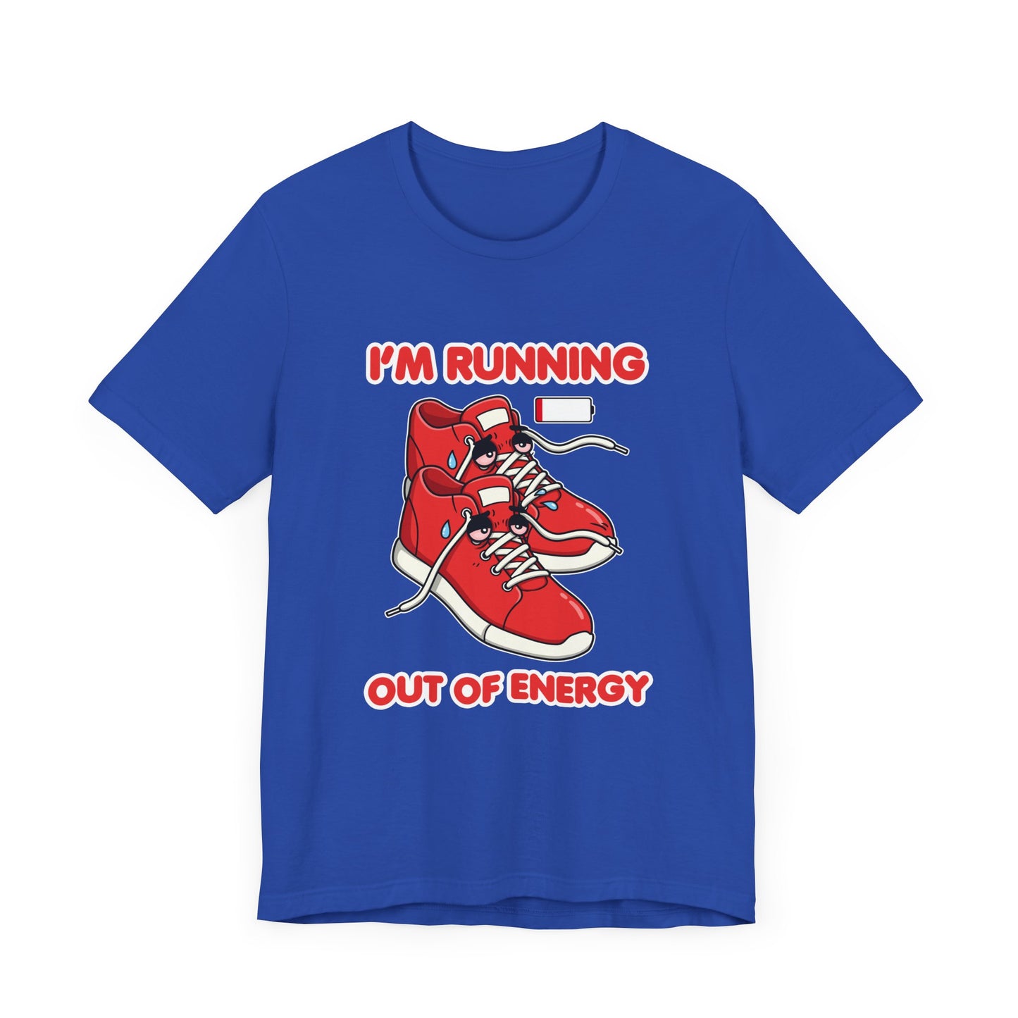 The Only Thing I Run Is Out of Patience Tee, Lazy Humor Shirt, Anti Fitness Graphic Tee, Sarcastic Energy Gift, No Cardio Top