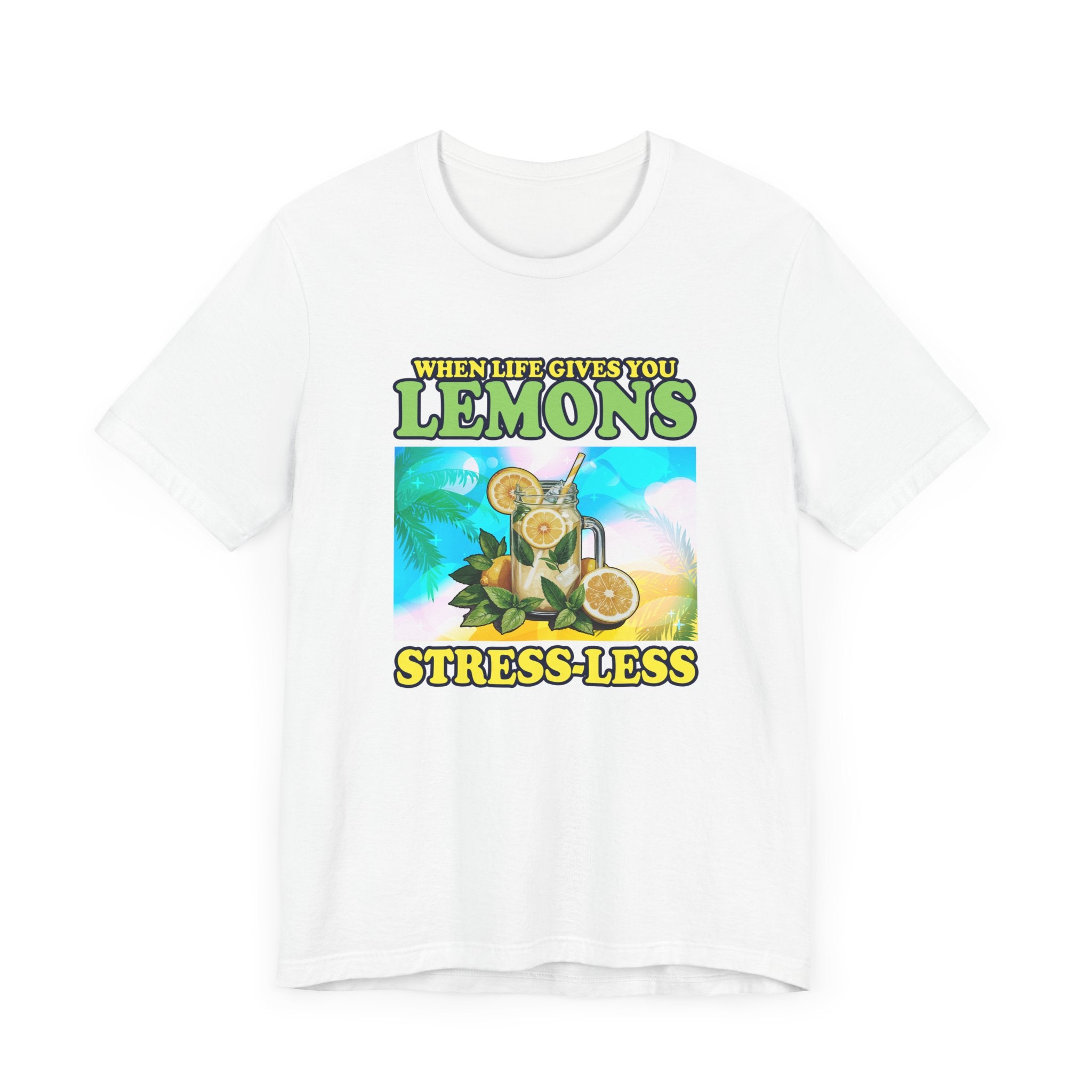 When Life Gives You Lemons Stress Less Sip More Tee, Lemonade Mood Shirt, Chill Vibes Graphic Tee, Positive Sip Top, Summer Relax Gift