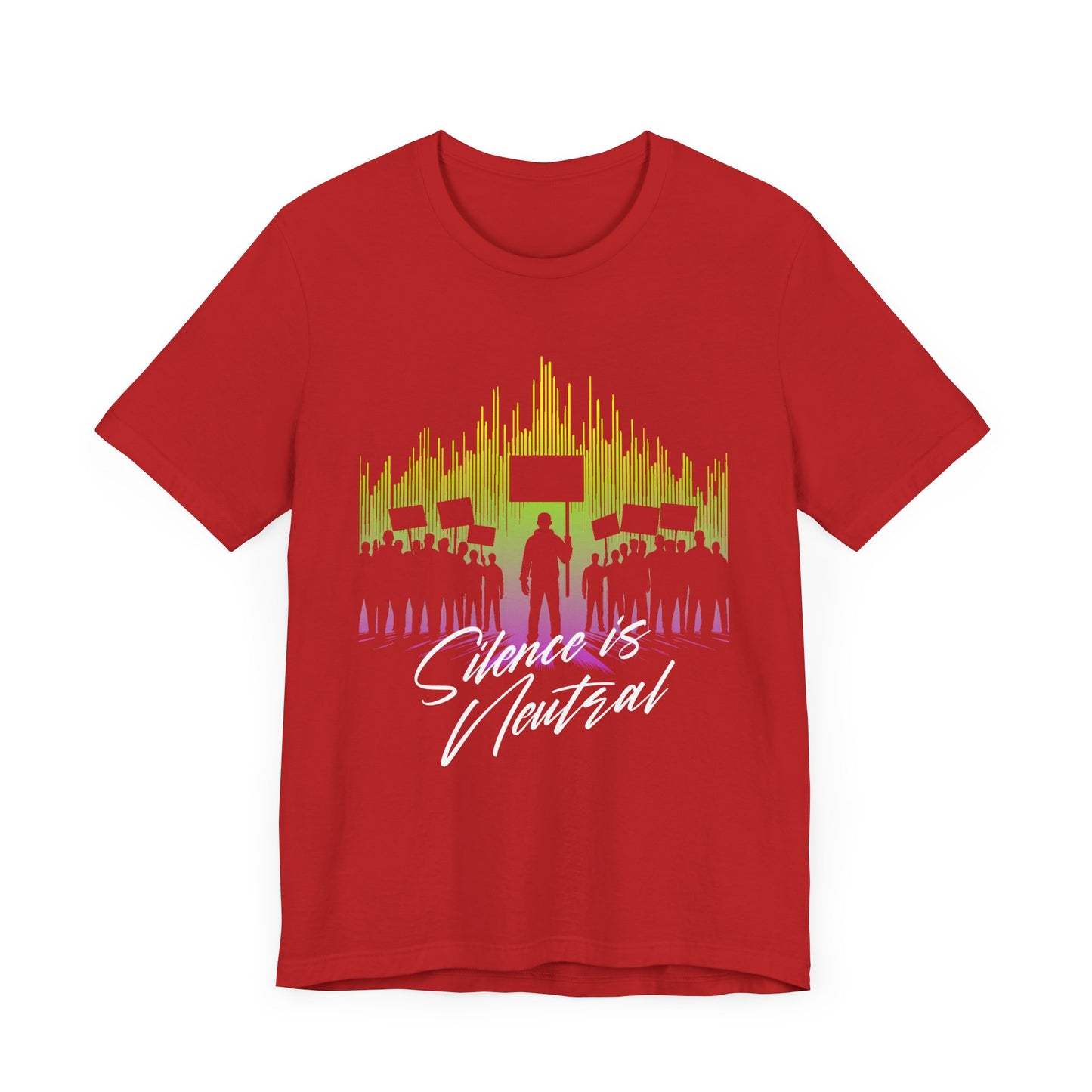 Silence is Neutral | Protest Crowd Graphic T-Shirt