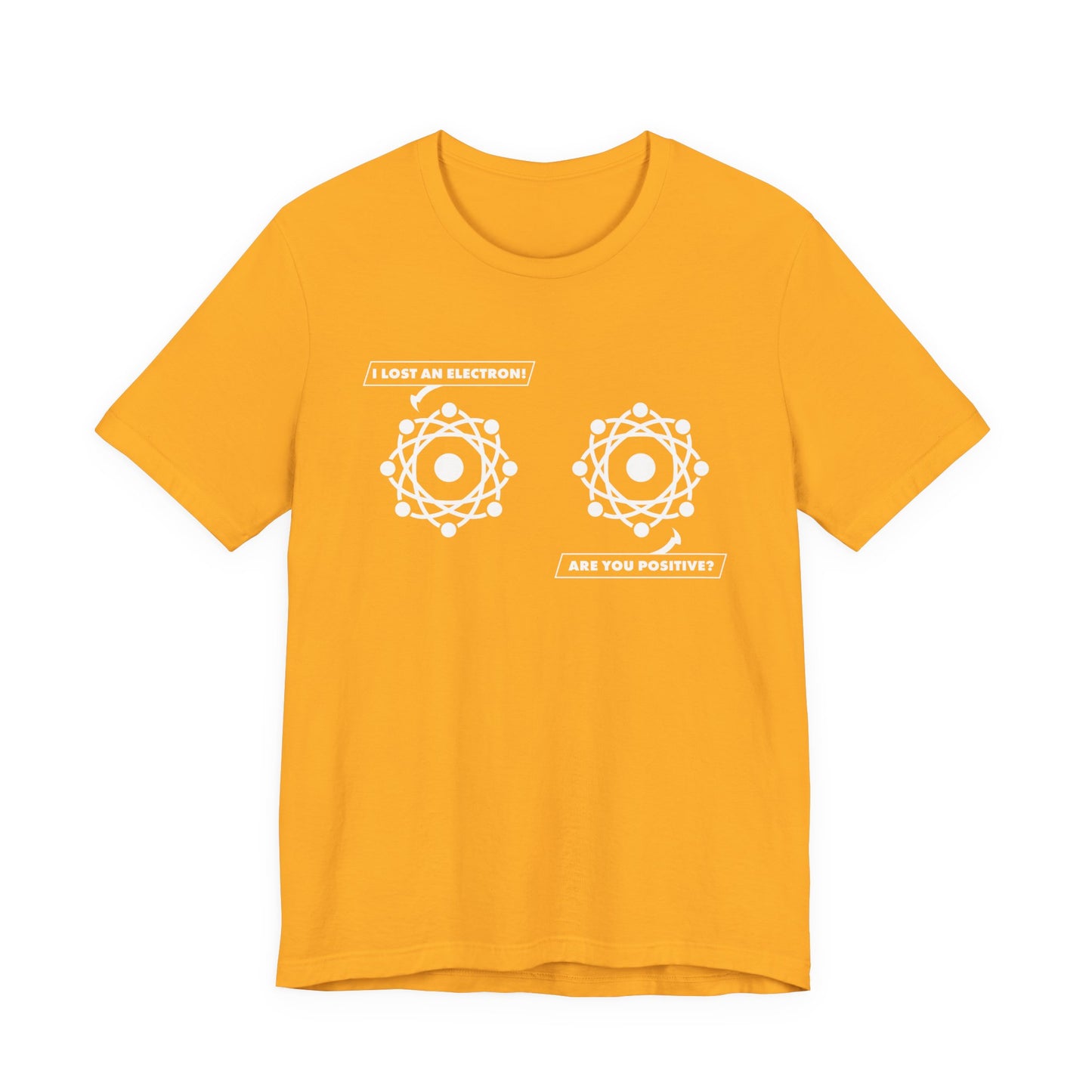 I Lost an Electron Tshirt – Funny Chemistry Pun with Thought Bubble