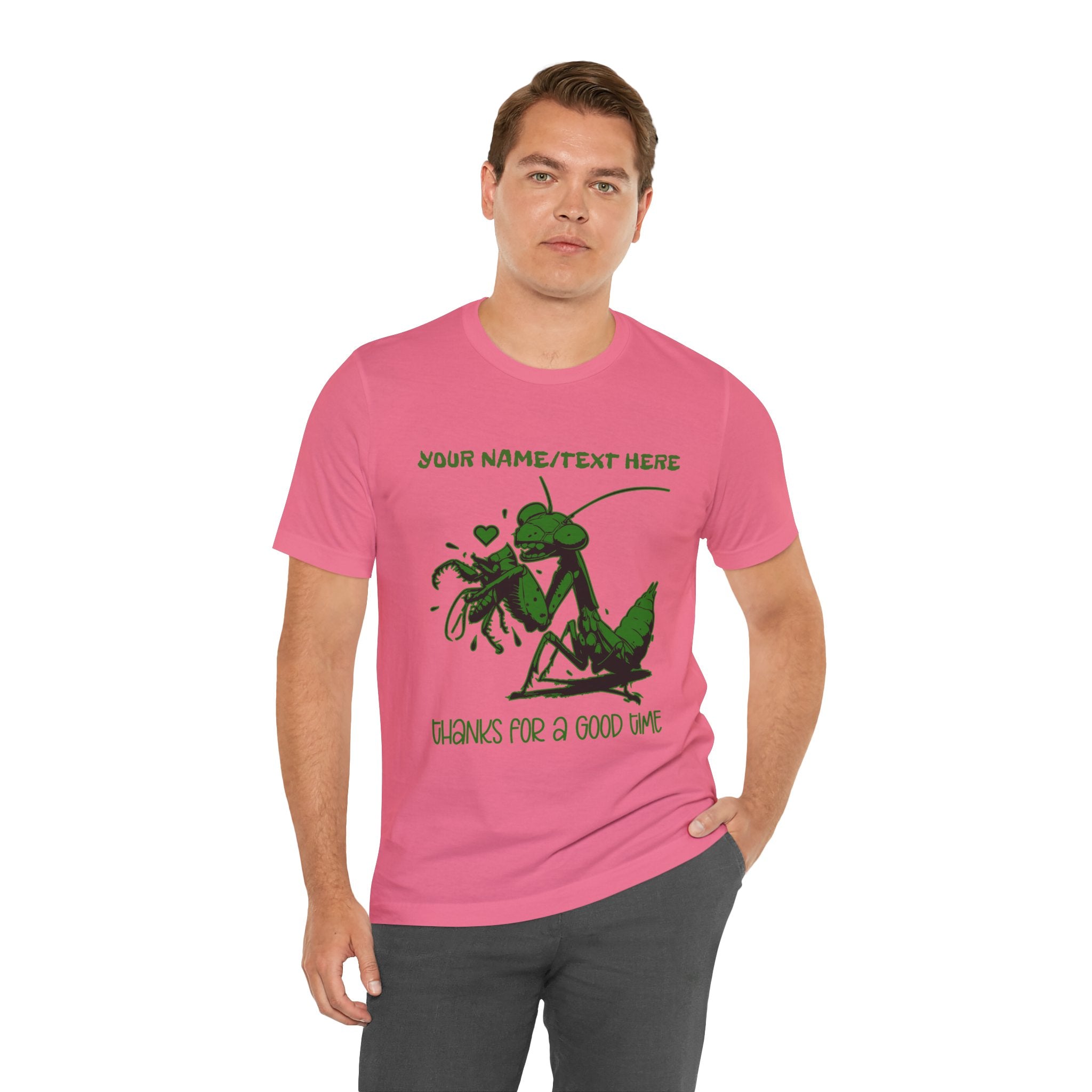Custom T-Shirt - Thanks for a Good Time T-Shirt – Playful Grasshopper Eating Male Graphic Tee
