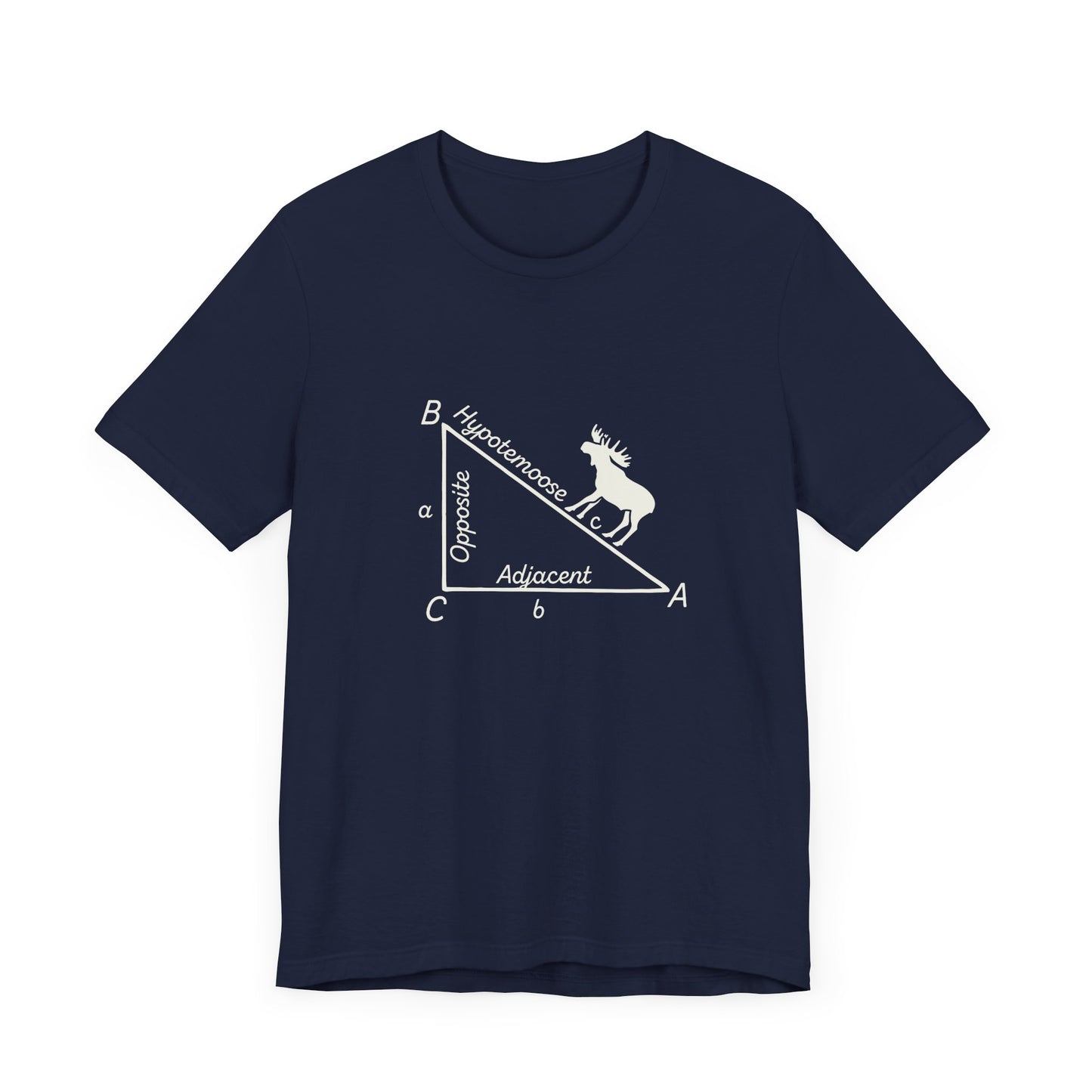 Moose on the Hypotenuse Shirt – Math Joke Right Triangle Graphic