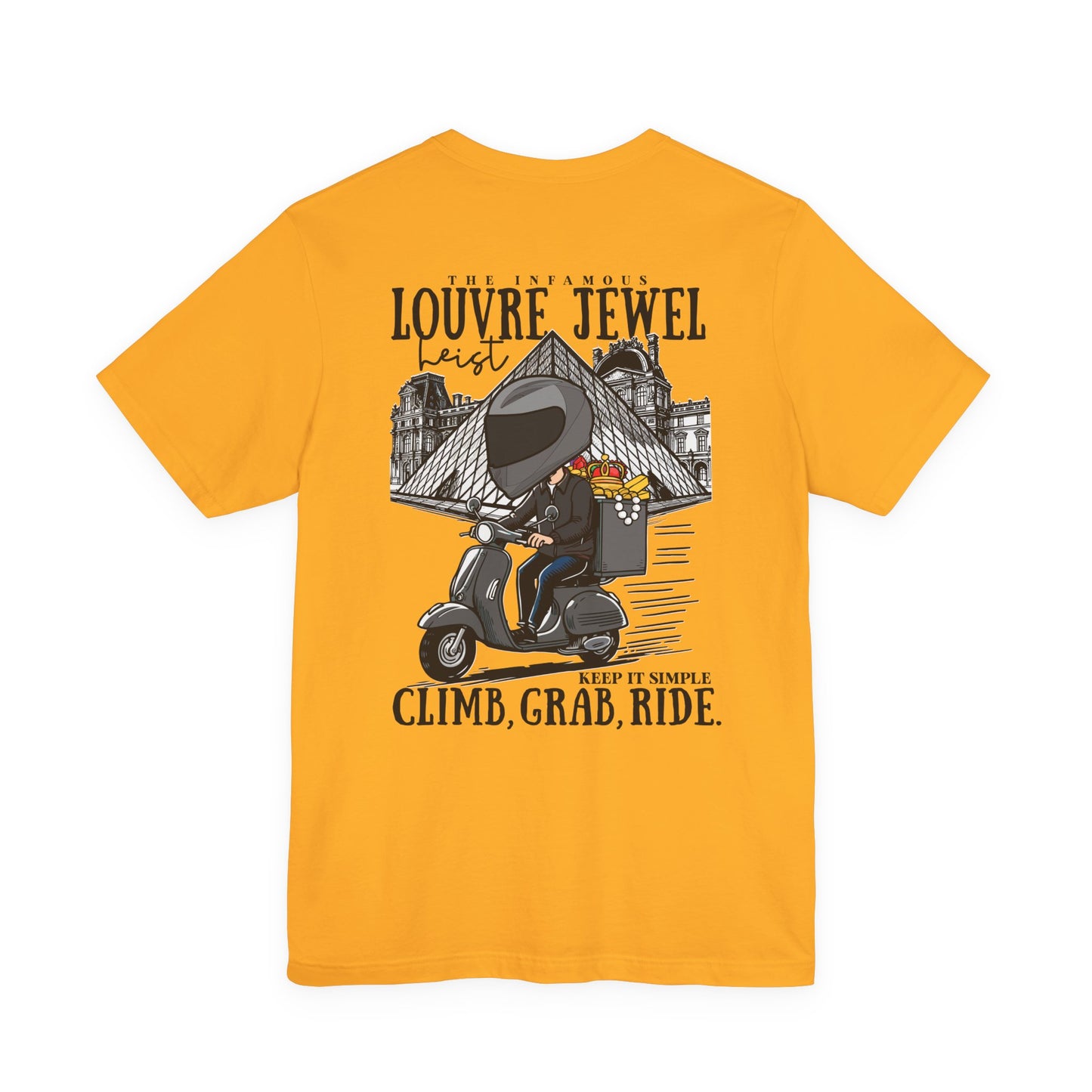 The Louvre Jewel Heist – Paris Heist Humor [Black Text] T-Shirt