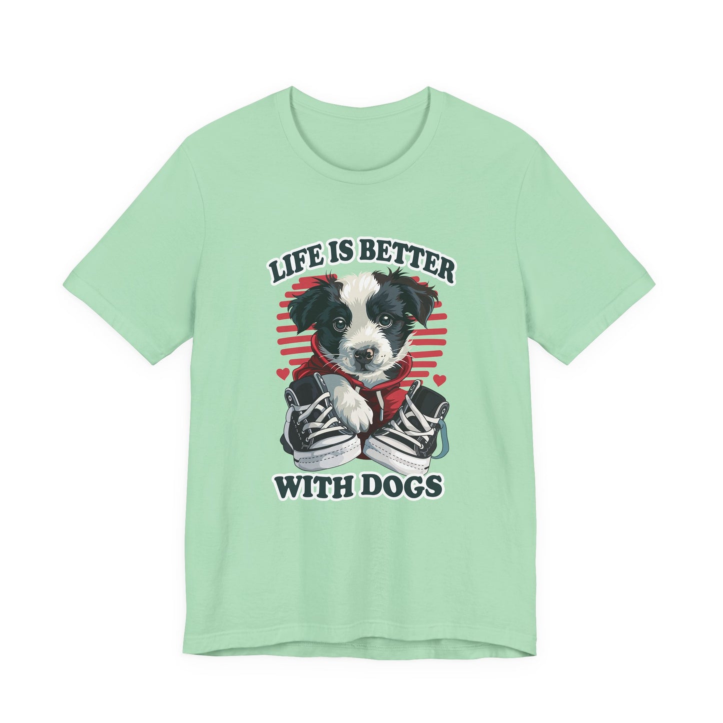 Life Is Better With Dogs T Shirt Cuddly Dog in Jacket Sitting by Shoes Graphic