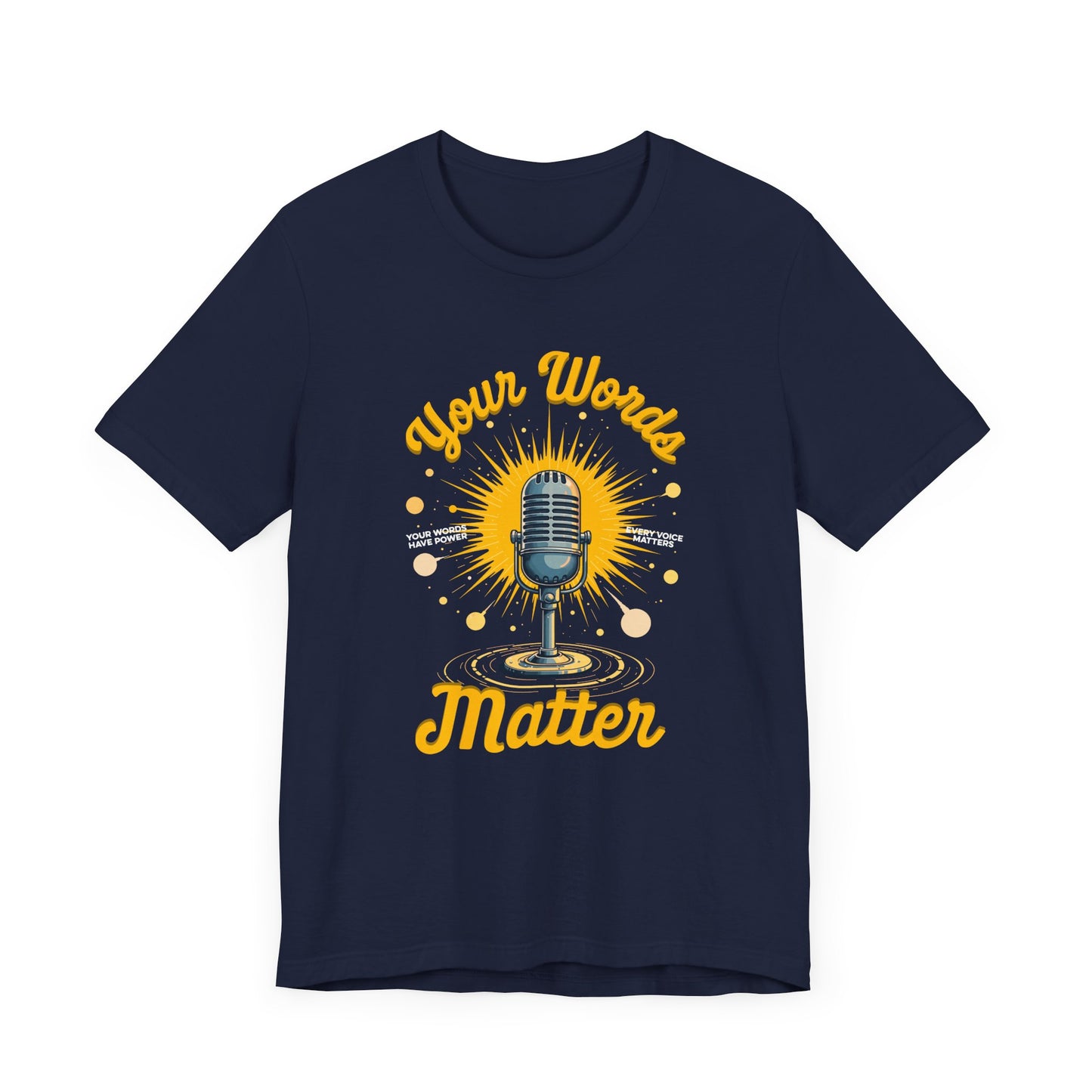 Your Words Matter Tee, Mental Health Awareness Shirt, Positive Speech Graphic, Kindness Reminder Top, Empathy Gift