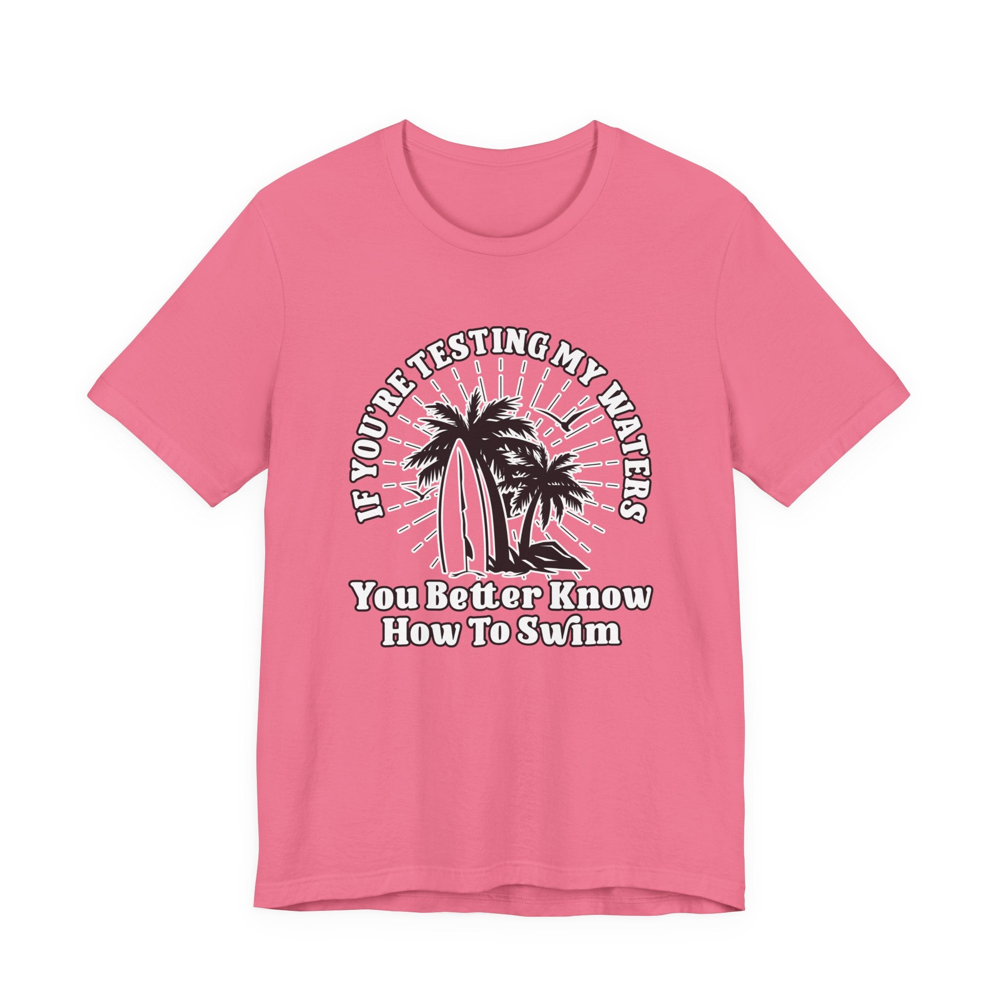 Test My Waters Surf T-Shirt – Beach Palm Trees & Rocks Graphic with Bold Quote