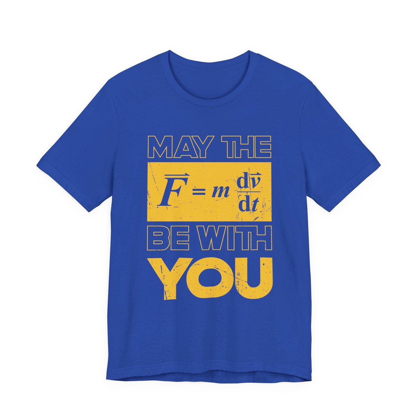 May the Force Be with You – Science Formula Edition Tshirt