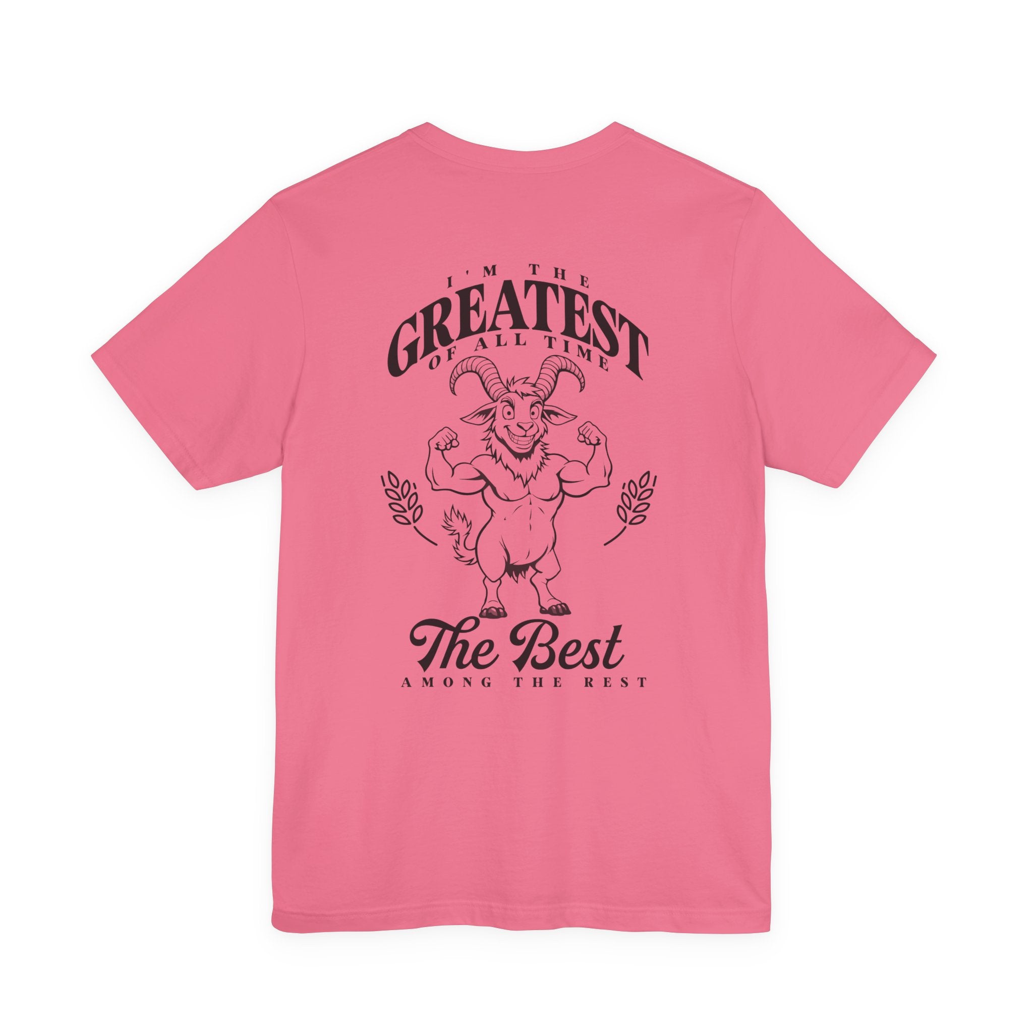 I'm the GREATEST of All Time Strong Goat Bodybuilder T-Shirt