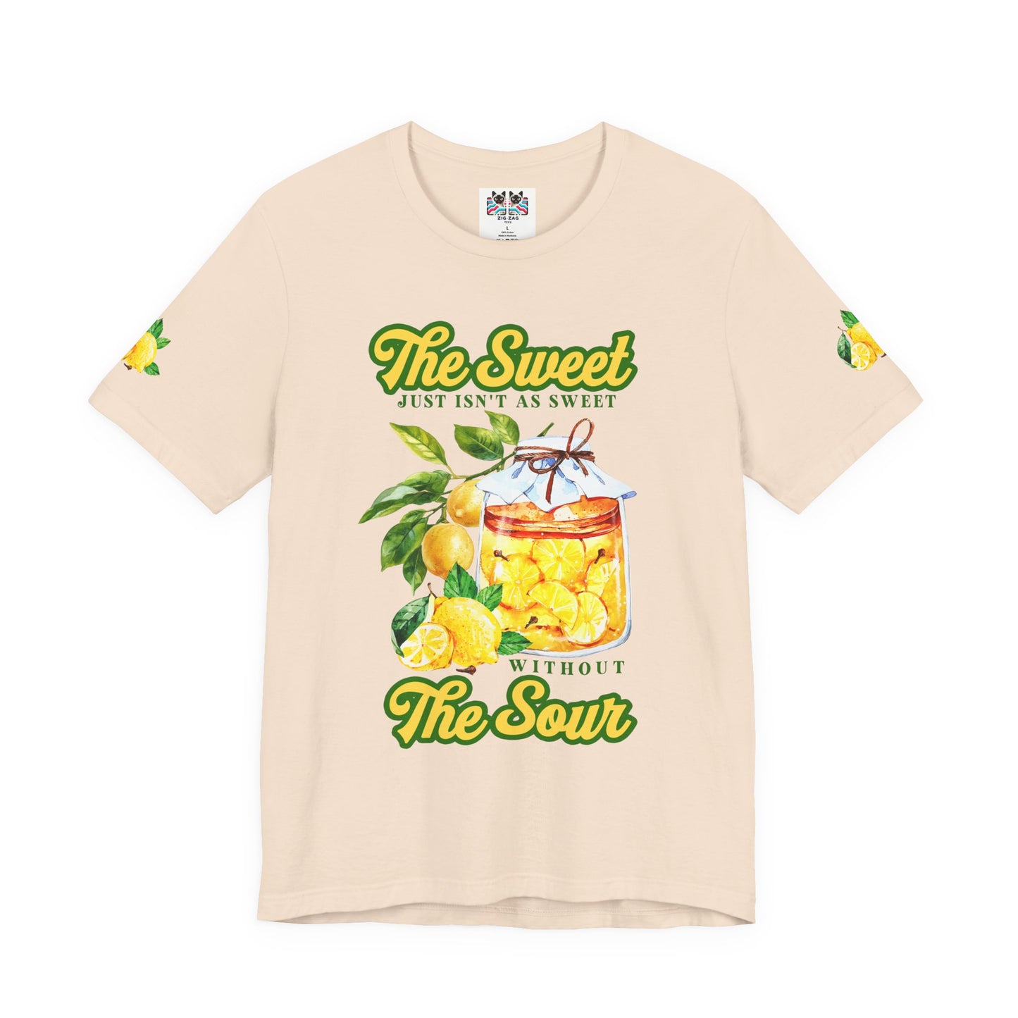 The Sweet Isn't As Sweet Without the Sour T-Shirt – Lemon Jar Life Balance Quote Graphic Tee