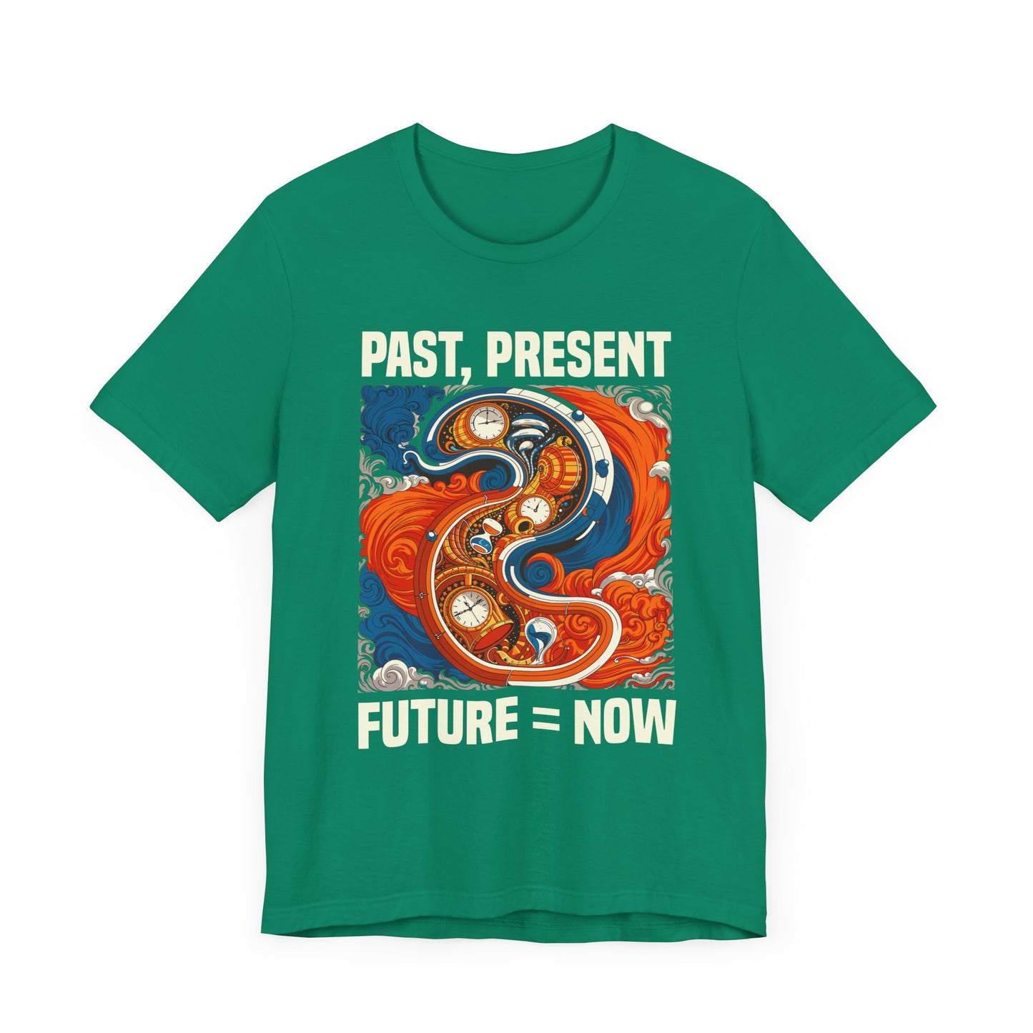 Past Present Future Equals Now Tee, Mindful Living Shirt, Time Awareness Graphic Tee, Wellness Thought Top, Zen Life Gift