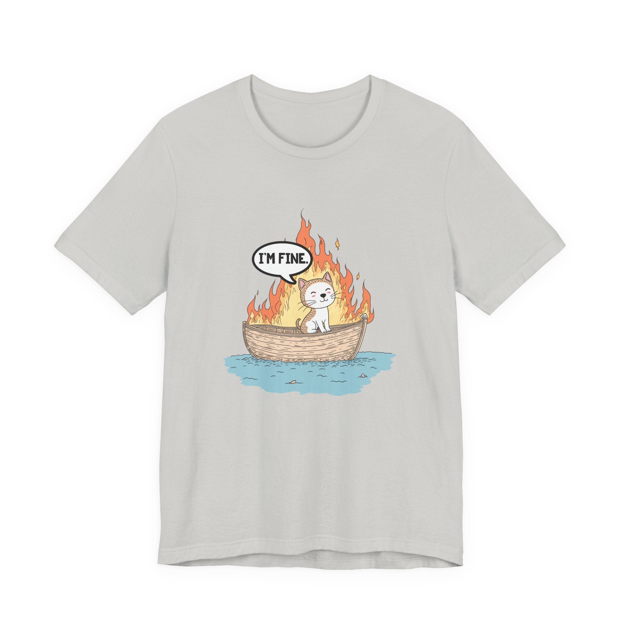 Im Fine Cat In Boat On Fire Tshirt Cat Sitting in Burning Boat Humor