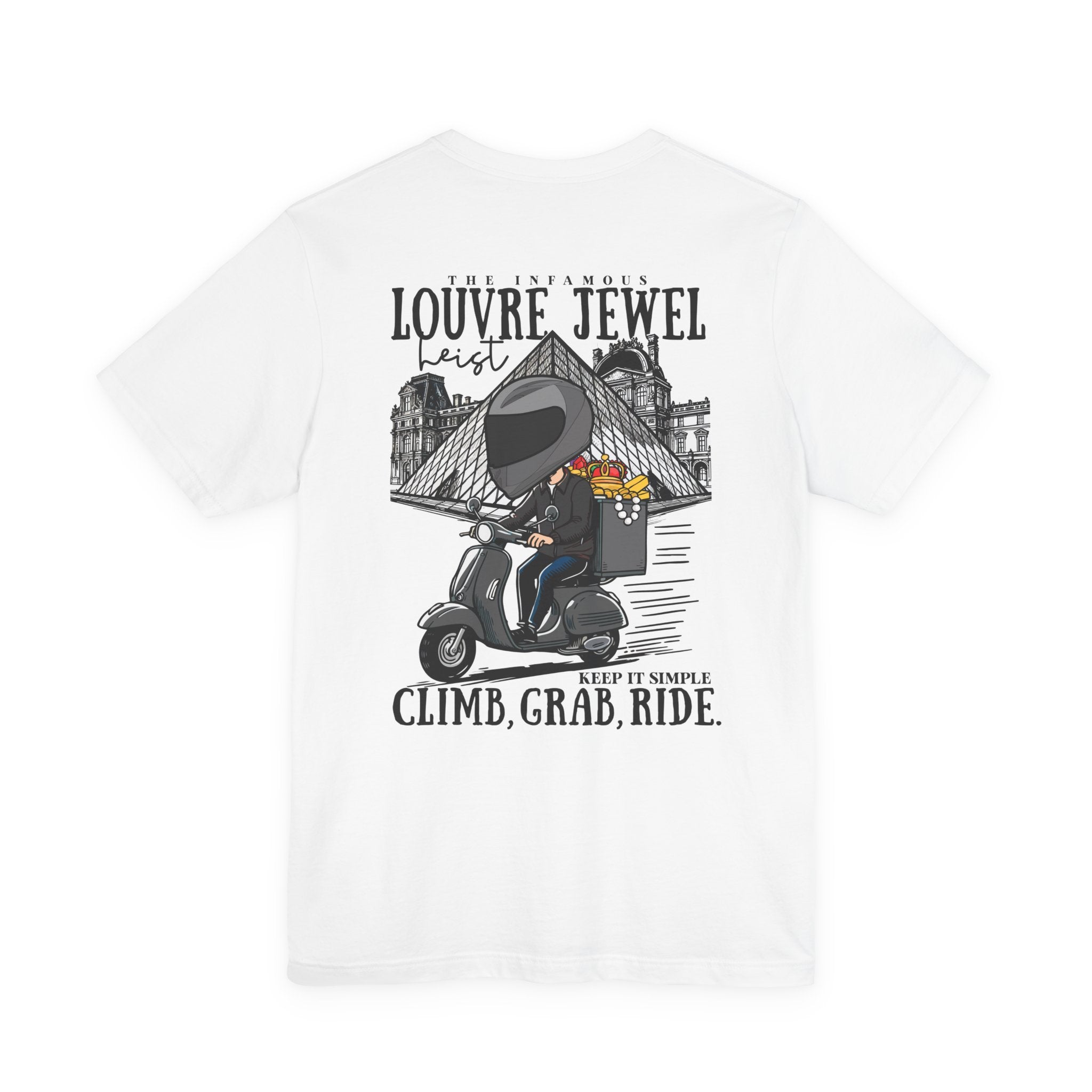 The Louvre Jewel Heist – Paris Heist Humor [Black Text] T-Shirt