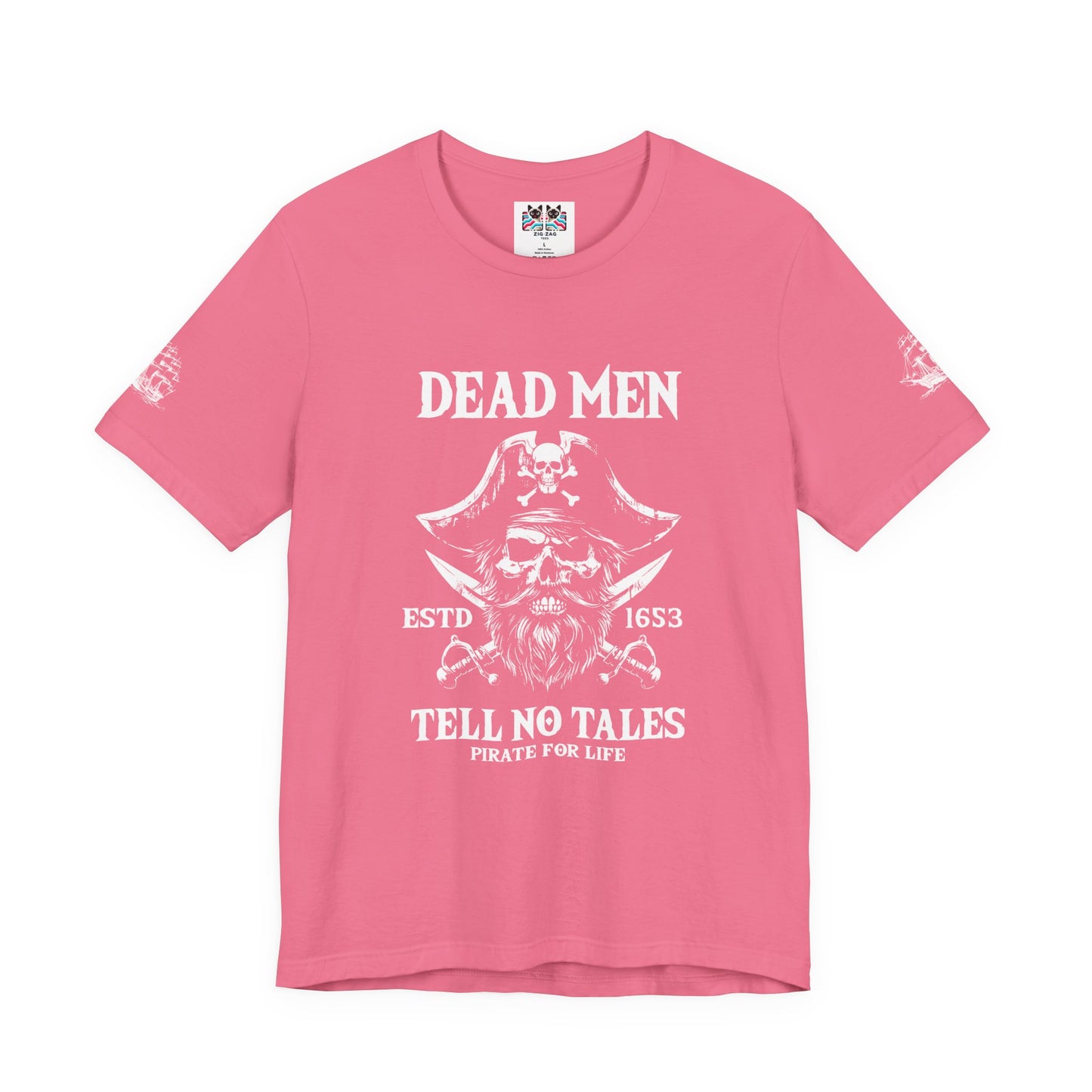 Dead Men Tell No Tales T-Shirt – Pirate Skull ESTD 1683 Pirate for Life Graphic Tee