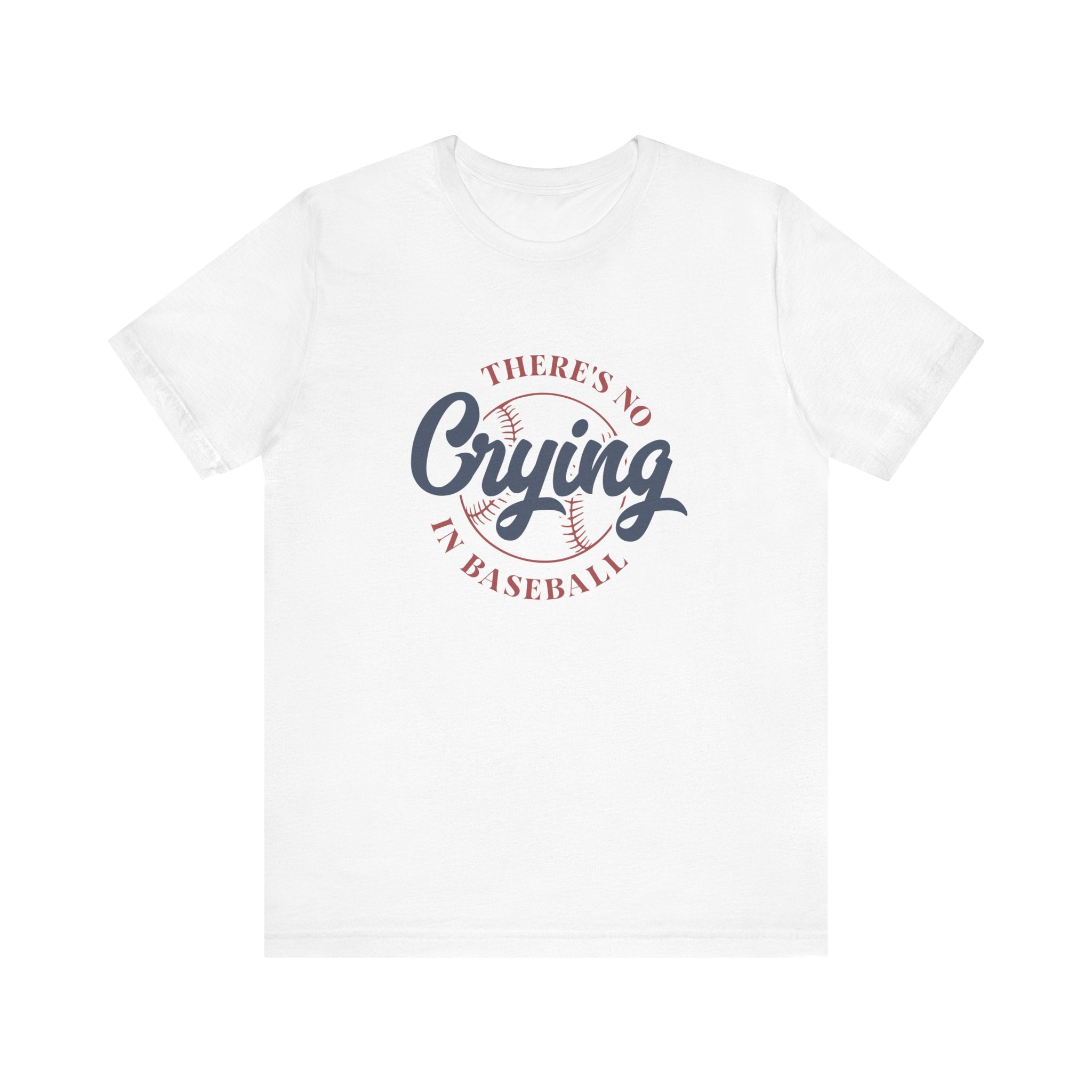 Baseball tshirt -Theres No Crying In Baseball Tshirt Large Baseball Outline with Crying Text Humor