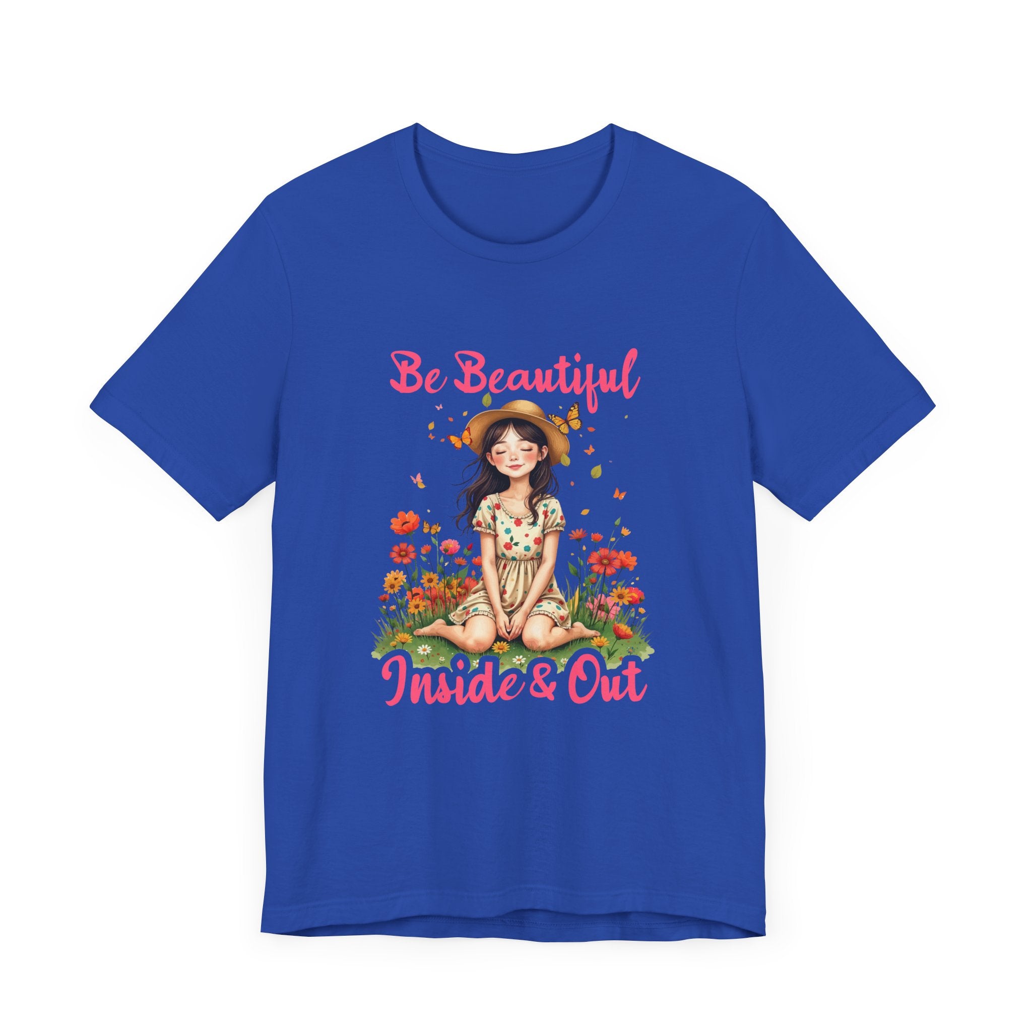 Be Beautiful Inside and Out – Girl Sitting with hat Surrounded by Flowers Graphic T-Shirt