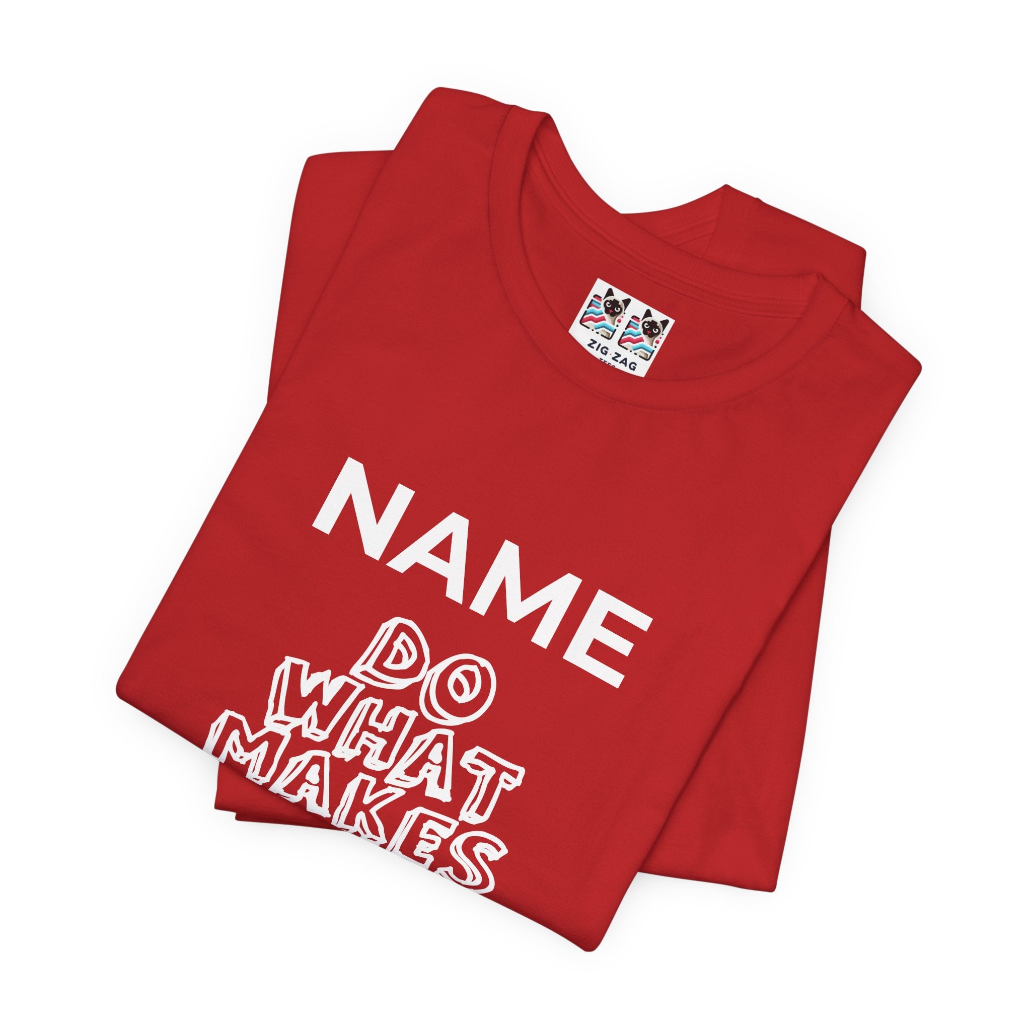 Custom T-Shirt - Do What Makes You Happy T-Shirt – Smiley Face Positive Vibes Motivational Graphic Tee