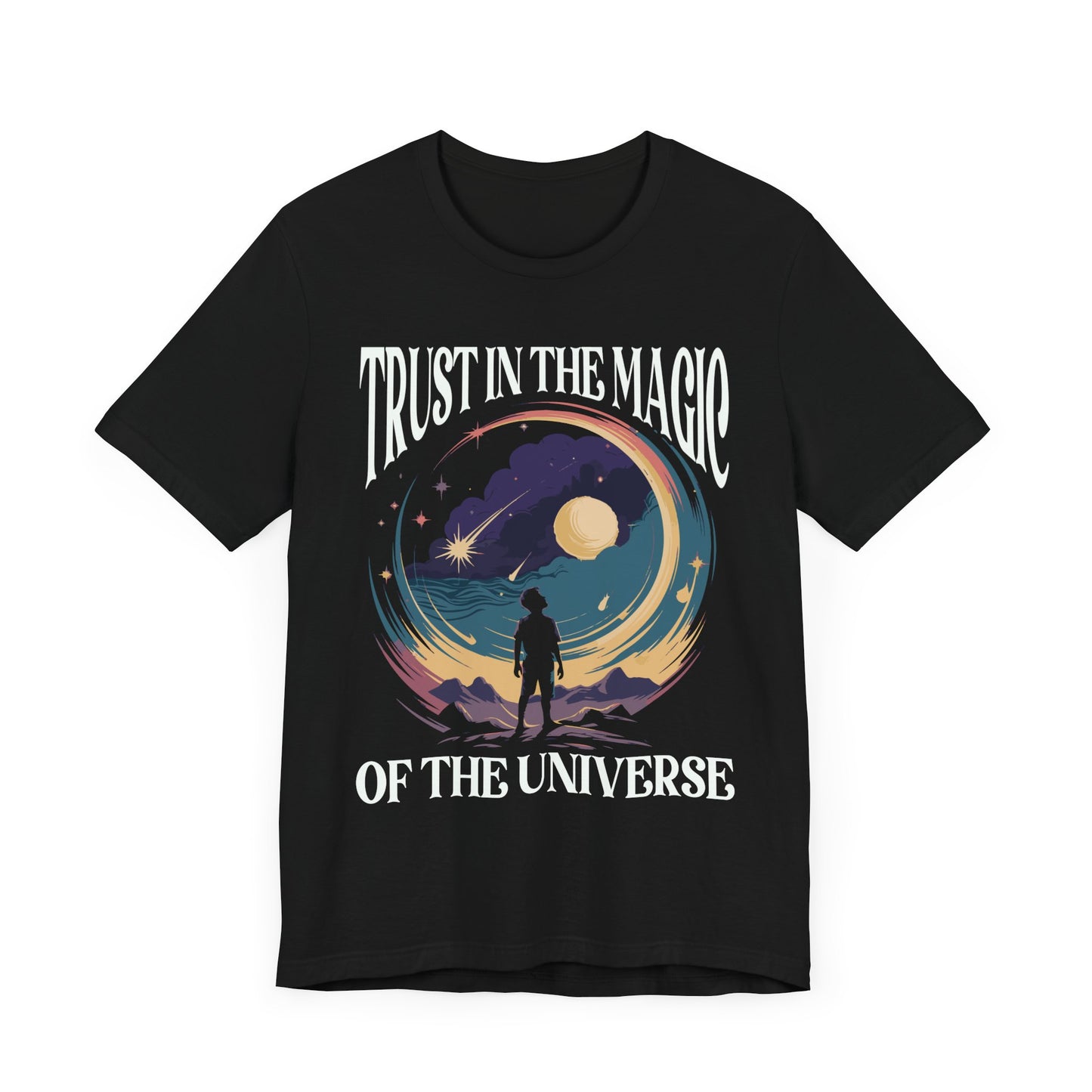 Trust in the Magic of the Universe Shirt, Manifestation Tee, Cosmic Energy T Shirt, Spiritual Growth Gift, Mystic Vibes Tee